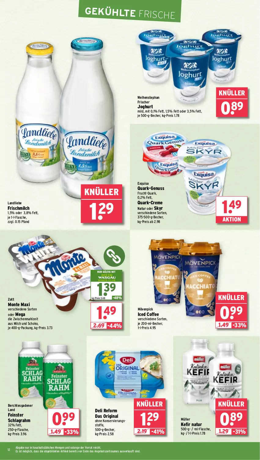 Aktueller Prospekt Wasgau - von 22.07 bis 27.07.2024 - strona 12 - produkty: angebot, Becher, creme, deli reform, eis, exquisa, flasche, frucht, gin, joghur, joghurt, joghurt mild, Kefir, landliebe, milch, monte, mövenpick, Müller, natur, nuss, quark, reis, schlagrahm, schoko, Skyr, Ti, weihenstephan, zott, Zott Monte