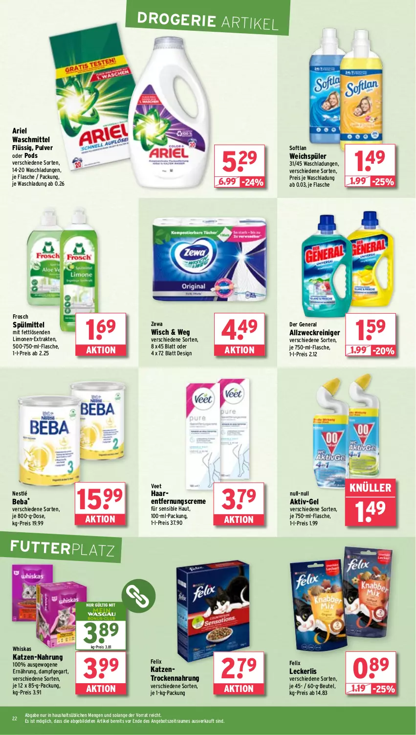 Aktueller Prospekt Wasgau - von 22.07 bis 27.07.2024 - strona 22 - produkty: allzweckreiniger, angebot, ariel, ariel waschmittel, Beba, beutel, creme, eis, felix, flasche, Frosch, Haarentfernung, limo, limonen, nestlé, Pods, reiniger, reis, Softlan, spülmittel, Ti, Trockennahrung, veet, waschmittel, weck, weichspüler, whiskas, zewa