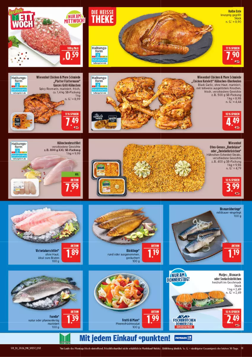 Aktueller Prospekt Marktkauf - Prospekt - von 01.03 bis 07.03.2026 - strona 11 - produkty: auer, bismarck, bordelaise, braten, brustfilet, eis, elle, ente, filet, fisch, forelle, frischfisch, früchte, grill, Hähnchen-Oberkeulen, hähnchen-schenkel, hähnchenbrust, hähnchenbrustfilet, henkel, hering, ideal zum braten, kotelett, lachs, lack, latte, mac, matjes, meeresfrüchte, natur, nuss, Ofen, pfanne, pfannen, reis, rel, Ria, ring, rosmarin, salat, schenkel, steak, steaks, tesa, Ti, wiesenhof, ZTE