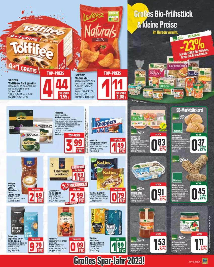 Aktueller Prospekt Edeka - Angebote der Woche - von 17.04 bis 22.04.2023 - strona 13 - produkty: ACC, aufstrich, auto, Becher, beutel, bio, bioland, bohne, bohnen, brot, brotaufstrich, brötchen, Bruschette, Cap, cappuccino, caramel, chips, cin, classico, creme, dallmayr, dallmayr prodomo, doppelrahmstufe, eduscho, eis, espresso, espresso oder, frucht, fruchtgummi, haselnuss, jacobs, jacobs krönung, kaffee, kaffeekapseln, kaffeemaschine, kaffeepads, kaffeevollautomat, kaffeevollautomaten, kartoffel, kartoffelchips, katjes, knoppers, konfitüre, konfitüre extra, korn, krüger, Lakritz, latte, lungo, mac, mehrkornbrötchen, natur, natura, nespresso, Nougatcreme, nuss, oder cappuccino, oder jacobs, oder lakritz, paprika, prodomo, reis, reiss, rel, riegel, schoko, schokolade, sesam, sim, Spezi, storck, tassimo, tee, Ti, toffifee, tomate, tomaten, vollautomaten, ZTE