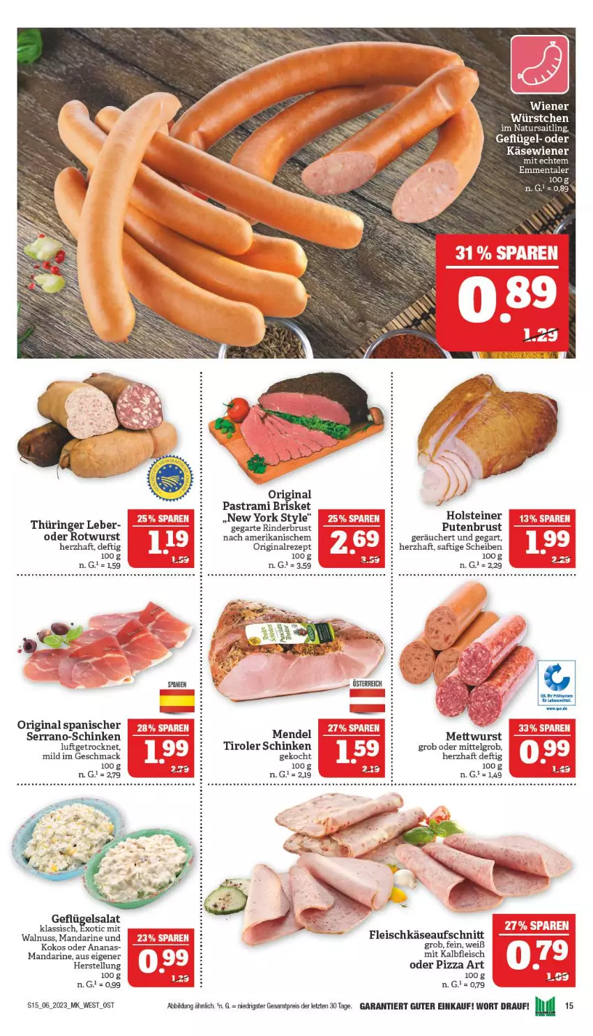 Aktueller Prospekt Marktkauf - Prospekt - von 05.02 bis 11.02.2023 - strona 15 - produkty: ananas, Astra, aufschnitt, eis, emmentaler, fleisch, fleischkäse, Geflügel, geflügelsalat, gin, holsteiner, Kalbfleisch, Käse, kokos, LG, mac, mandarine, Mett, mettwurst, mit kalbfleisch, natur, pastrami, pizza, pute, putenbrust, reis, rezept, rind, rinder, ring, Rotwurst, saft, salat, schinken, serrano, steiner, Ti, wiener, wurst, Yo, ZTE