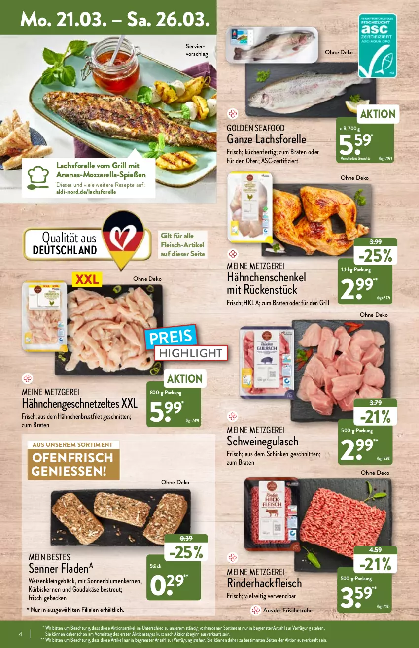 Aktueller Prospekt Aldi Nord - Aldi-Vorschau - von 21.03 bis 26.03.2022 - strona 4 - produkty: aldi, ananas, blume, blumen, braten, brustfilet, eis, elle, filet, fleisch, forelle, geback, geschnetzeltes, gin, gouda, grill, gulasch, hackfleisch, hähnchenschenkel, henkel, Käse, küche, Küchen, Kürbis, kürbiskerne, lachs, mozzarella, Ofen, reis, rel, rezept, rezepte, rind, rinder, rwe, schenkel, schinken, schnitten, schwein, schweine, sonnenblume, sonnenblumen, Spezi, Ti, wein, weine, Zelt, ZTE