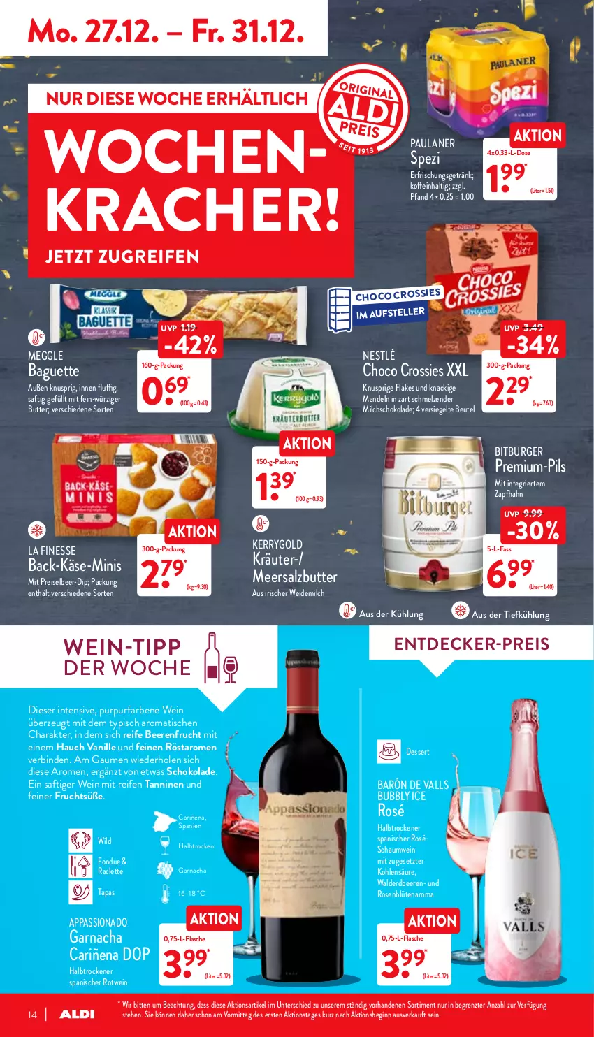 Aktueller Prospekt Aldi Nord - Aldi-Vorschau - von 27.12 bis 31.12.2021 - strona 14 - produkty: aus der tiefkühlung, baguette, beere, beeren, beutel, binden, bitburger, Blüte, burger, butter, choco crossies, crossies, decke, dessert, dip, eis, elle, erdbeere, erdbeeren, erfrischungsgetränk, finesse, flakes, flasche, Fondue, frucht, getränk, gin, Käse, kerrygold, kracher, kräuter, mandel, mandeln, meersalz, Meersalzbutter, meggle, milch, nestlé, Paula, paulaner, pils, reifen, reis, rosen, rotwein, saft, salz, schoko, schokolade, Spezi, Tapas, teller, Ti, tisch, vanille, weidemilch, wein, Wild, ZTE