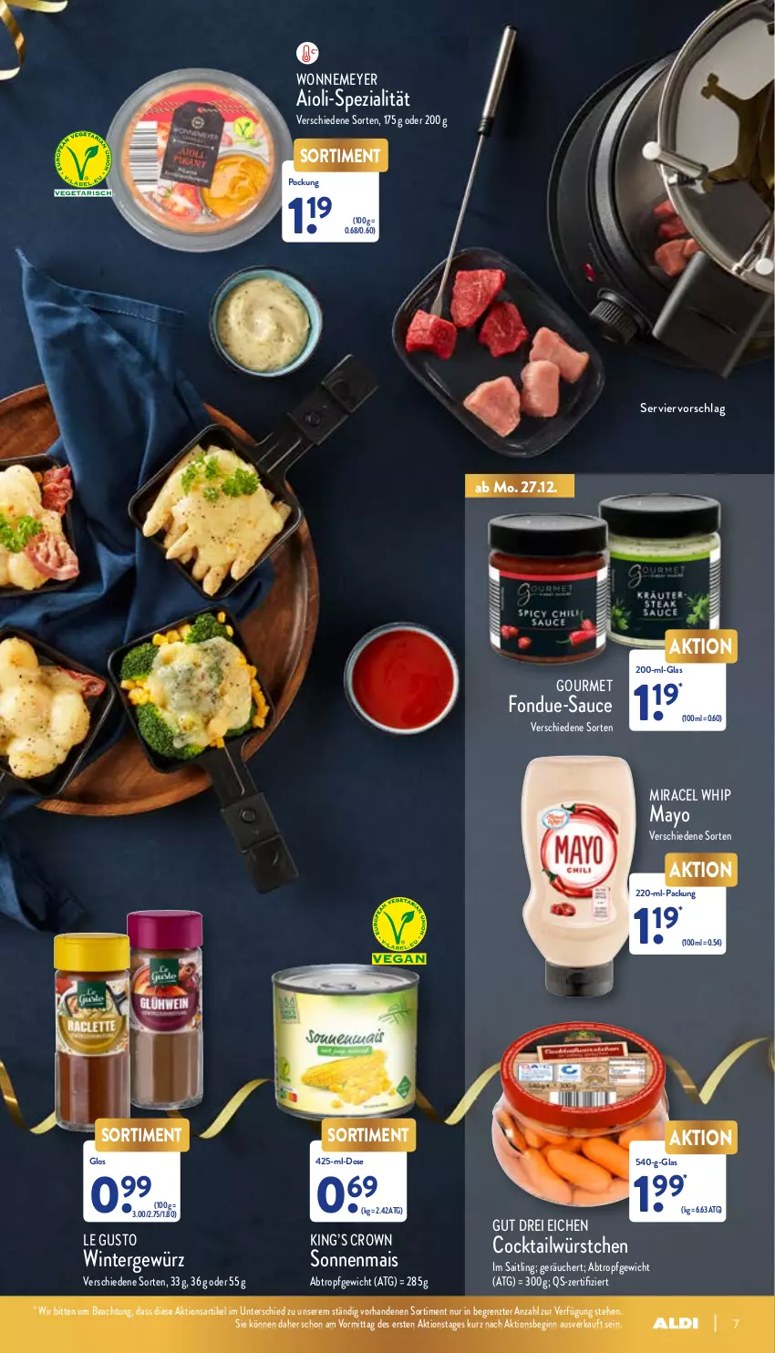 Aktueller Prospekt Aldi Nord - Aldi-Vorschau - von 27.12 bis 31.12.2021 - strona 7 - produkty: aioli, cocktail, Fondue, gewürz, gin, mais, miracel, miracel whip, sauce, Spezi, Ti, würstchen, Yo, ZTE