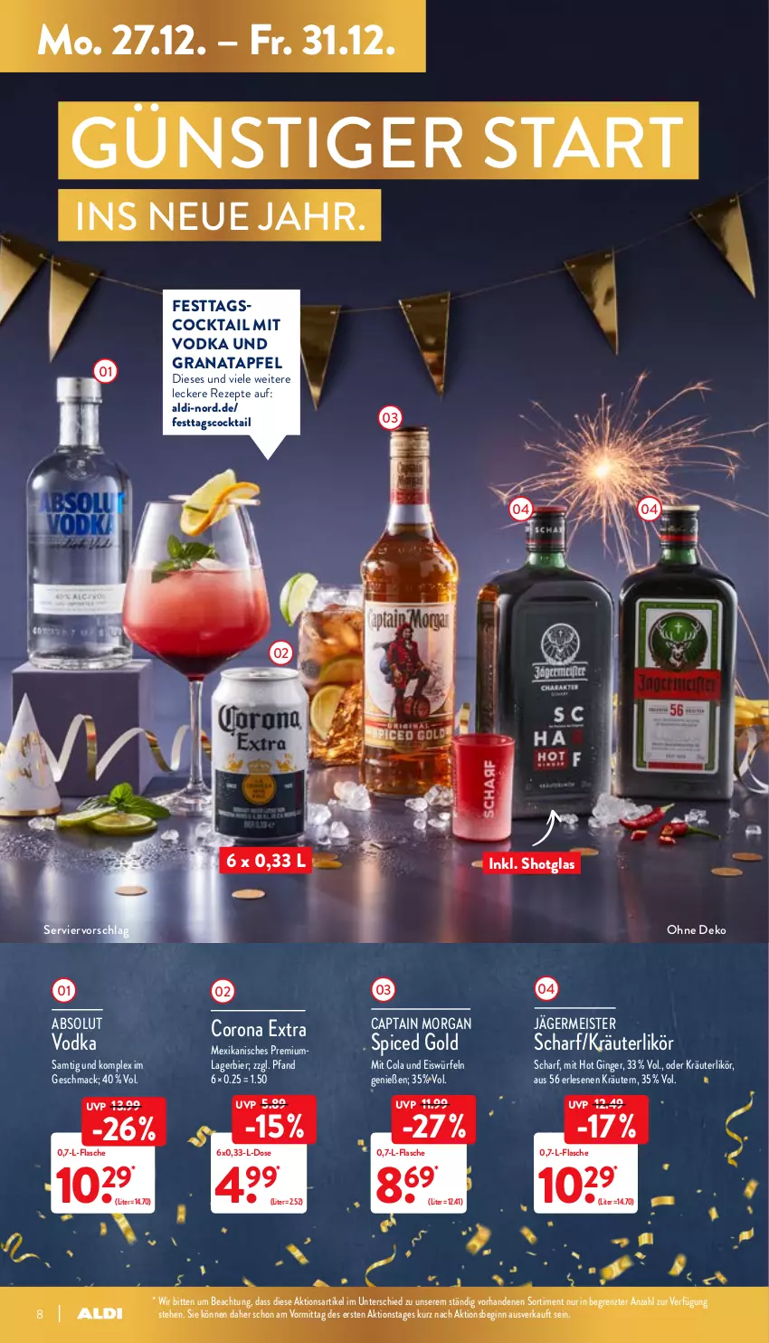 Aktueller Prospekt Aldi Nord - Aldi-Vorschau - von 27.12 bis 31.12.2021 - strona 8 - produkty: Absolut Vodka, aldi, apfel, bier, Cap, captain morgan, cocktail, cola, corona, corona extra, eis, eiswürfel, flasche, Germ, gin, ginger, grana, granatapfel, jägermeister, kräuter, kräuterlikör, kräutern, Lagerbier, likör, mac, Meister, oder kräuter, Rana, rezept, rezepte, Shotglas, Ti, vodka, würfel, ZTE