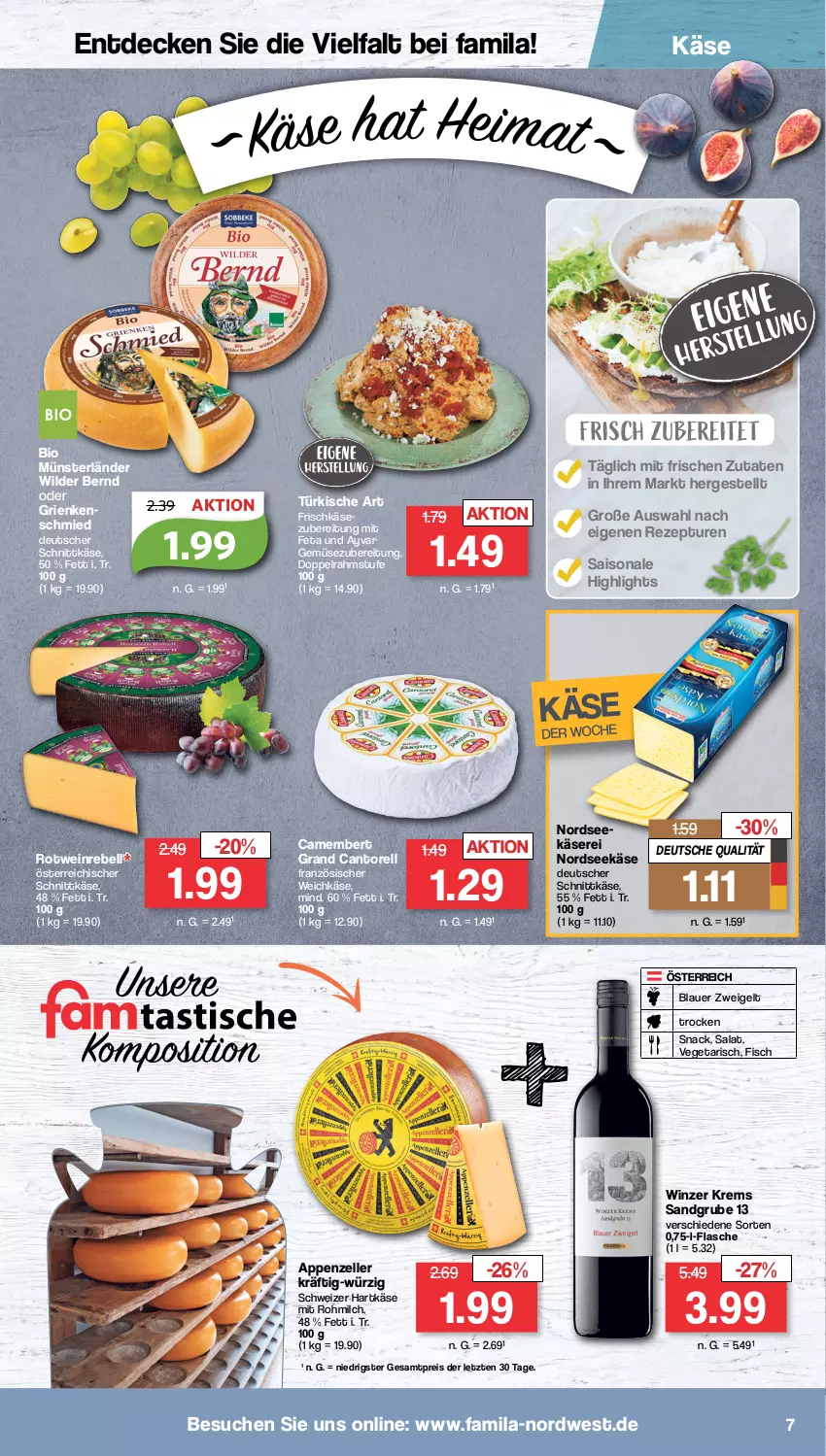 Aktueller Prospekt Famila - Prospekte - von 04.10 bis 08.10.2022 - strona 7 - produkty: appenzeller, auer, bio, blauer zweigelt, camembert, decke, deutscher schnittkäse, doppelrahmstufe, eis, elle, feta, fisch, flasche, französischer weichkäse, frischkäse, Grienkenschmied, hartkäse, Käse, milch, Nordsee, österreichischer schnittkäse, rebell, reis, rel, rezept, rotwein, Rotweinrebell, salat, schnittkäse, schweizer hartkäse, snack, Ti, Vegeta, weichkäse, wein, Wild, Wilder Bernd, ZTE, Zweigelt