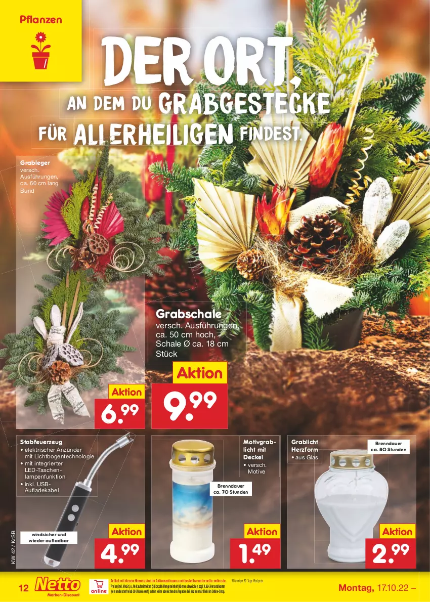 Aktueller Prospekt Netto Marken-Discount - Filial-Angebote - von 17.10 bis 22.10.2022 - strona 12 - produkty: anzünder, auer, Bau, bestpreis, decke, Deckel, deka, eis, ente, Feuerzeug, Grabschale, ladekabel, Lampe, ndk, pflanze, pflanzen, reis, Schal, Schale, Tasche, taschen, taschenlampe, Ti, usb, versandkostenfrei