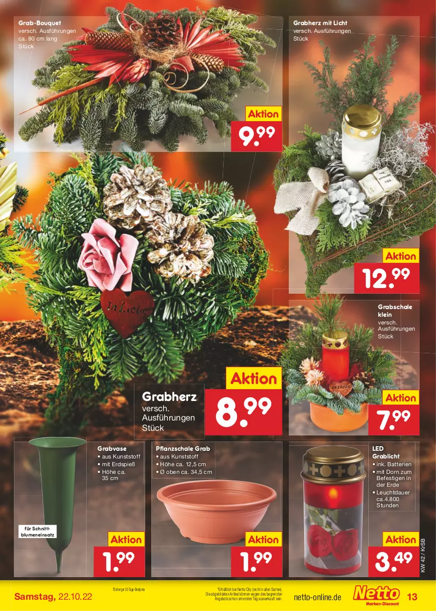 Aktueller Prospekt Netto Marken-Discount - Filial-Angebote - von 17.10 bis 22.10.2022 - strona 13 - produkty: angebot, auer, batterie, batterien, bestpreis, blume, blumen, eis, erde, Grabschale, reis, Schal, Schale, Ti, Vase, ZTE