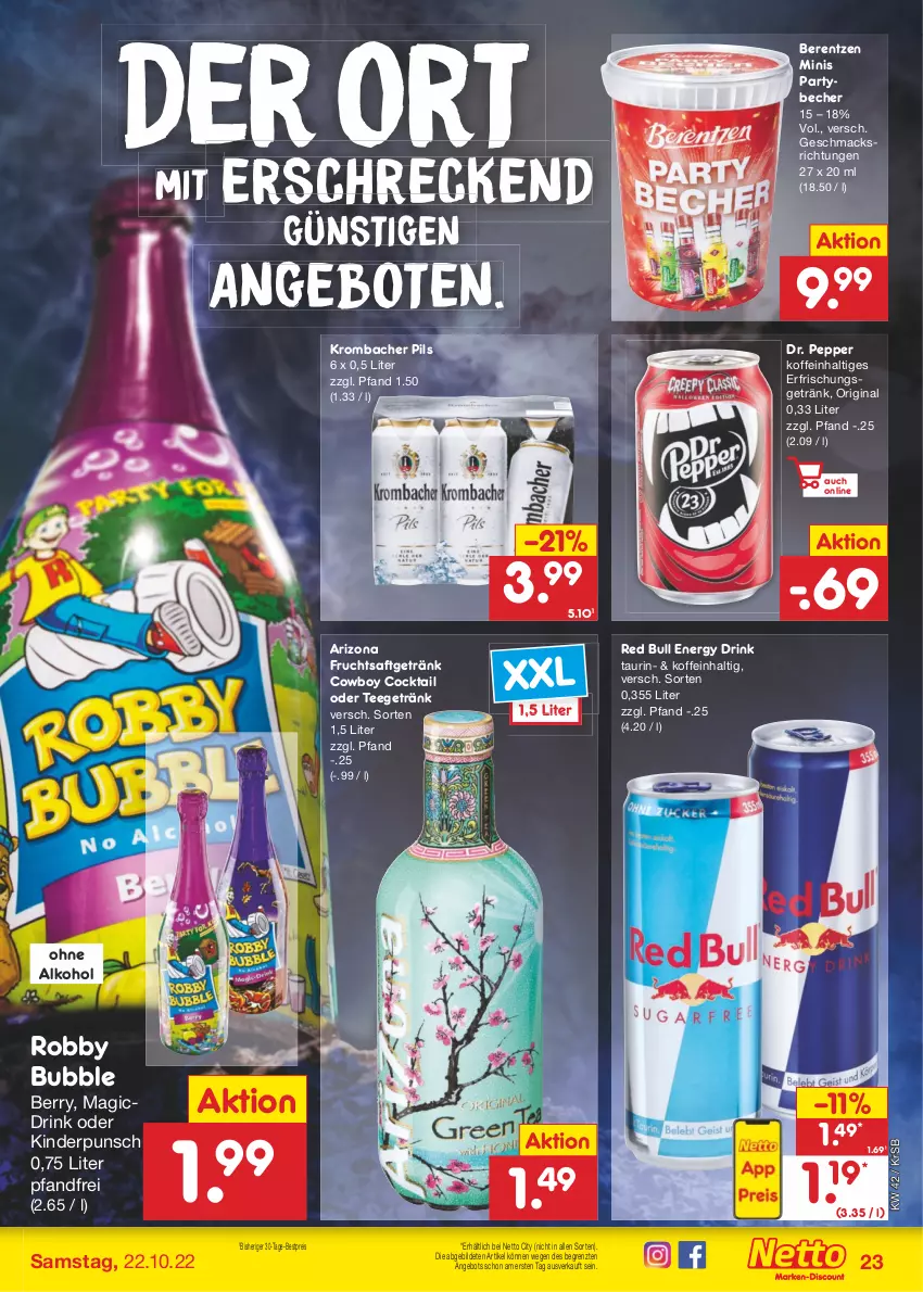 Aktueller Prospekt Netto Marken-Discount - Filial-Angebote - von 17.10 bis 22.10.2022 - strona 23 - produkty: alkohol, angebot, angebote, Becher, berentzen, bestpreis, cocktail, drink, eis, energy drink, erfrischungsgetränk, frucht, fruchtsaft, fruchtsaftgetränk, getränk, gin, Kinder, krombache, krombacher, krombacher pils, mac, ohne alkohol, pils, red bull, reis, robby, saft, tee, Ti, ZTE