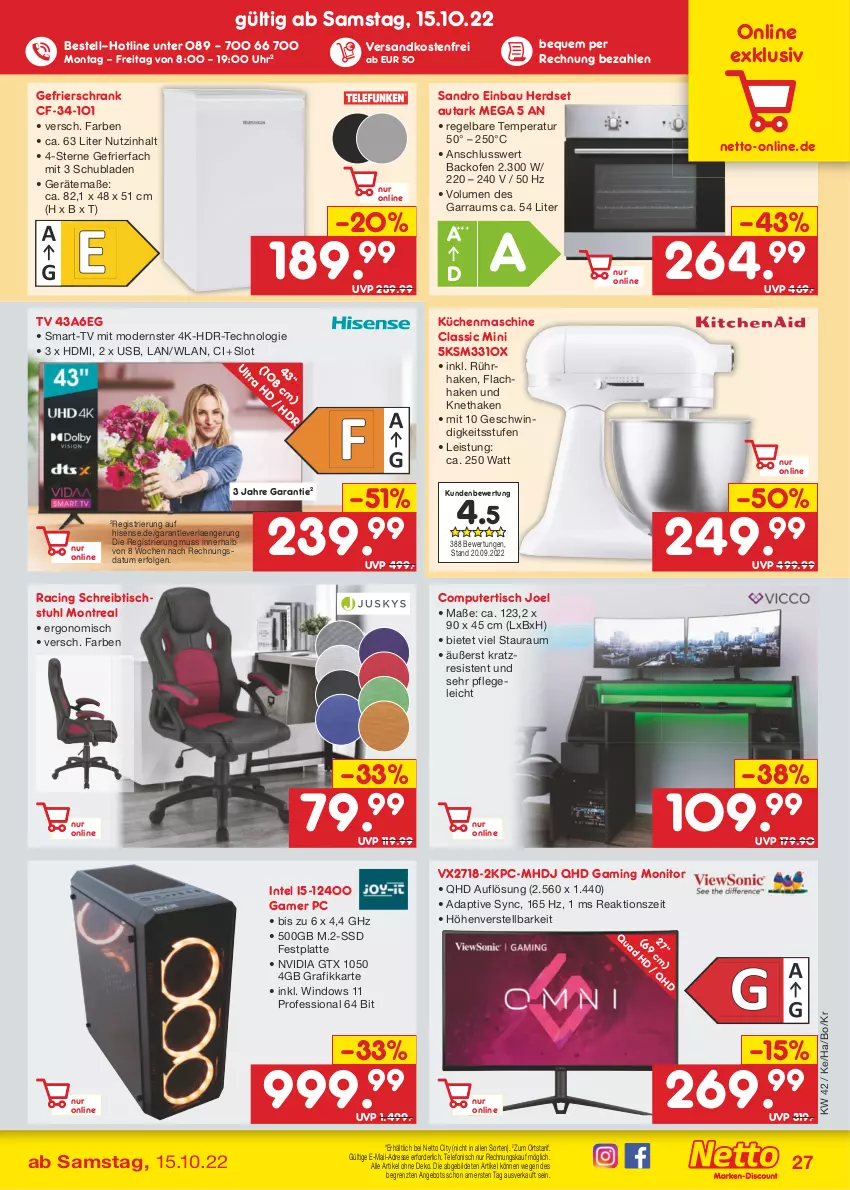 Aktueller Prospekt Netto Marken-Discount - Filial-Angebote - von 17.10 bis 22.10.2022 - strona 27 - produkty: angebot, backofen, Bau, cin, computer, eis, festplatte, gamer pc, garraum, gefrierfach, gefrierschrank, gtx, HDMI, herdset, hisense, Intel, küche, Küchen, küchenmaschine, latte, LG, Mode, monitor, ndk, nvidia, Ofen, pute, Schrank, schreibtisch, schubladen, ssd, stuhl, telefon, Ti, tisch, uhr, usb, versandkostenfrei, ZTE