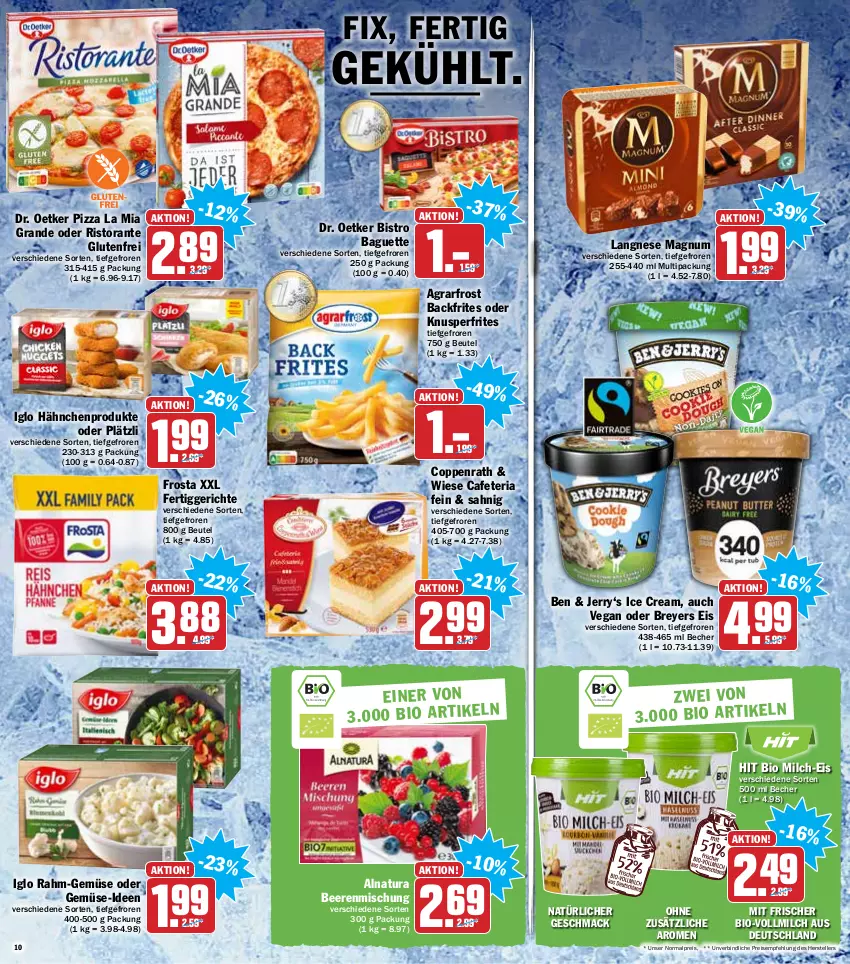 Aktueller Prospekt Hit - Prospekte - von 14.02 bis 19.02.2022 - strona 10 - produkty: agrarfrost, baguette, Becher, beere, beeren, beutel, bio, Bistro Baguette, coppenrath, Dr. Oetker, eis, elle, fertiggericht, fertiggerichte, frosta, iglo, langnese, mac, magnum, milch, natur, natura, pizza, rahm-gemüse, reis, Ria, ristorante, teller, Ti, vollmilch