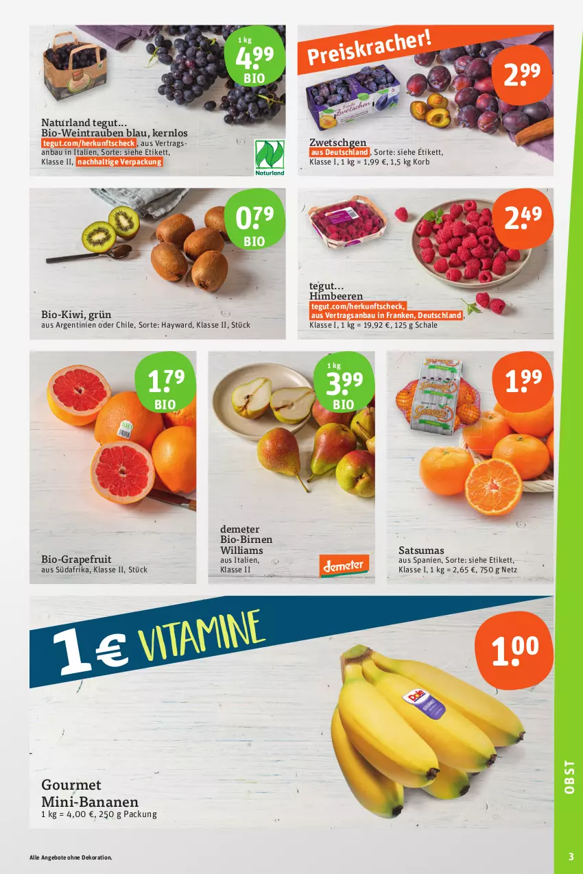 Aktueller Prospekt Tegut - Angebote der Woche - von 04.09 bis 09.09.2023 - strona 5 - produkty: angebot, angebote, banane, bananen, Bau, beere, beeren, bio, Bio-Wein, Birnen, dekoration, eis, grapefruit, himbeer, himbeere, himbeeren, kiwi, korb, natur, naturland, reis, Schal, Schale, Ti, trauben, wein