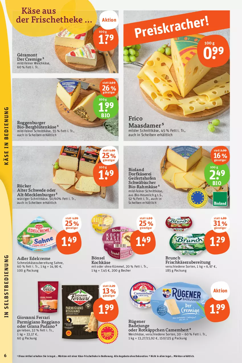 Aktueller Prospekt Tegut - Angebote der Woche - von 04.09 bis 09.09.2023 - strona 8 - produkty: angebot, angebote, Bad, Becher, bio, bioland, Blüte, burger, camembert, creme, dekoration, Dorfkäse, edelcreme, frico, frischkäse, frischkäsezubereitung, géramont, grana, grana padano, Heu, heumilch, Käse, Maasdam, maasdamer, milch, Ofen, padano, parmigiano, parmigiano reggiano, Rana, reggiano, rotkäppchen, Rügener, rügener badejunge, sahne, Schmelzkäse, schmelzkäsezubereitung, schnittkäse, Ti, weichkäse, ZTE