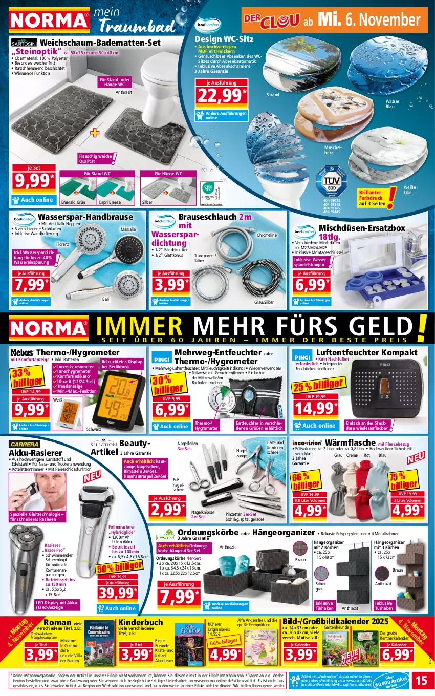 Aktueller Prospekt Norma - Norma - von 04.11 bis 11.11.2024 - strona 15 - produkty: akku, auto, backofen, Bad, badematte, batterie, batterien, Bebe, Bimsstein, braun, brause, brauseschlauch, bree, buch, Cap, creme, edelstahl, eis, elle, ente, flasche, Garten, gin, Grom, handbrause, Hautzange, Holz, Hornhautraspel, Hygrometer, Kinder, Kinderbuch, kotelett, Leuchte, LG, lorenz, Luftentfeuchter, mars, mikrowelle, Nagelfeile, Nagelzange, ndk, Ofen, Pinzette, rasierer, reis, Ria, rwe, Schere, schlauch, Spezi, steckdose, thermometer, Ti, uhr, wandhalterung, wasser, wc-sitz