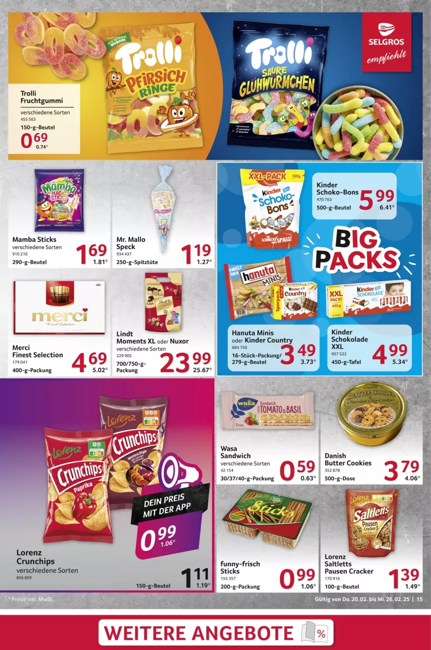 Aktueller Prospekt Selgros - Food - von 20.02 bis 26.02.2025 - strona 15 - produkty: beutel, butter, chips, cookie, cookies, cracker, crunchips, frucht, fruchtgummi, funny-frisch, hanuta, Kinder, kinder country, kinder schokolade, lindt, lorenz, lorenz crunchips, mam, merci, saltletts, sandwich, schoko, schoko-bons, schokolade, Speck, Ti, trolli, trolli fruchtgummi, Tüte, wasa