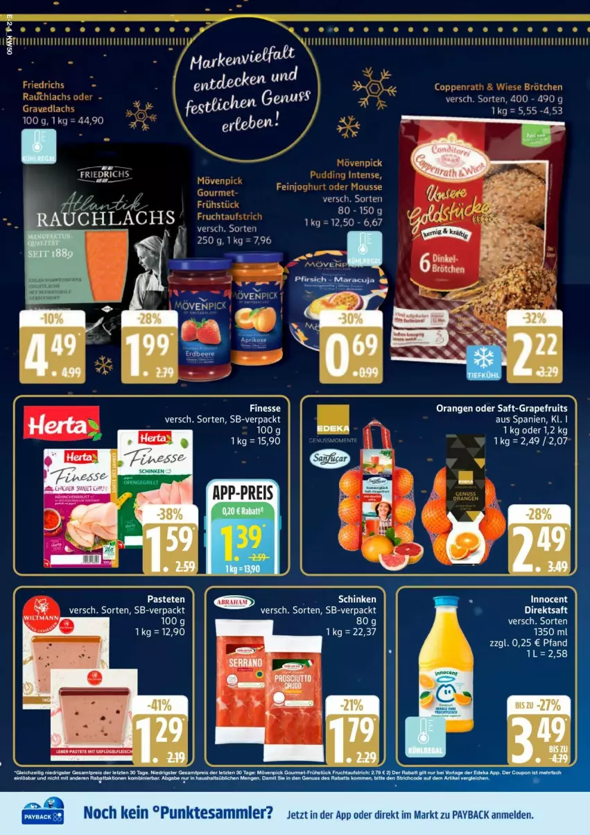 Aktueller Prospekt Edeka - Prospekte - von 08.12 bis 13.12.2025 - strona 2 - produkty: aufstrich, finesse, frucht, fruchtaufstrich, grapefruit, mövenpick, nuss, orange, orangen, pastete, payback, saft, schinken, tesa, Ti