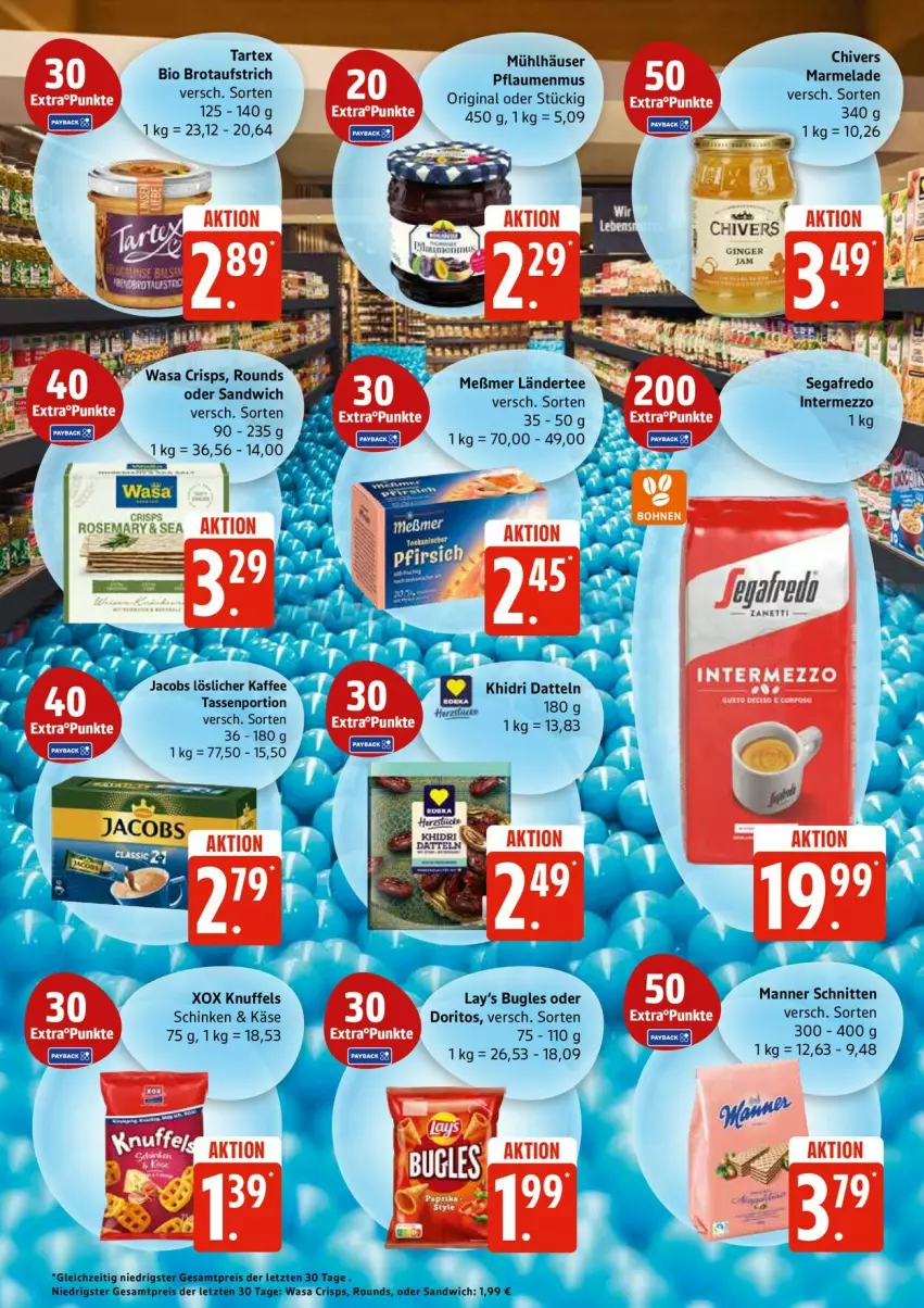 Aktueller Prospekt Edeka - Prospekte - von 08.12 bis 13.12.2025 - strona 31 - produkty: aufstrich, bio, brot, brotaufstrich, bugles, Datteln, Doritos, gin, intermezzo, jacobs, kaffee, Käse, Ländertee, löslicher kaffee, Manner, marmelade, Meßmer, mühlhäuser, pflaume, pflaumen, pflaumenmus, rum, sandwich, schinken, schnitten, Segafredo, tasse, tee, Ti
