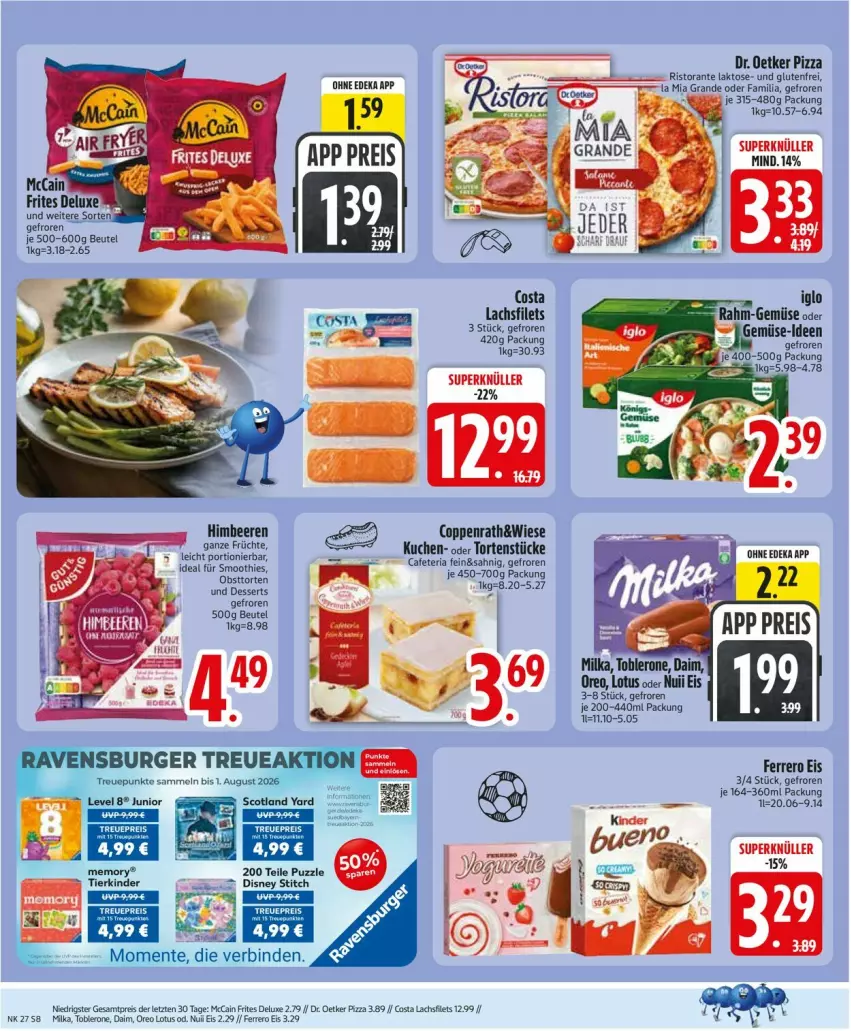 Aktueller Prospekt Edeka - Prospekte - von 29.06 bis 04.07.2026 - strona 10 - produkty: beere, beeren, beutel, burger, coppenrath, daim, deka, dessert, desserts, Dr. Oetker, eis, ferrero, filet, filets, früchte, himbeer, himbeere, himbeeren, K2, Kinder, kuchen, lachs, lachsfilet, lachsfilets, mccain, milka, nuii, obst, oreo, pizza, Puzzle, rahm-gemüse, reis, Ria, ristorante, smoothie, smoothies, Ti, toblerone, torte, ZTE