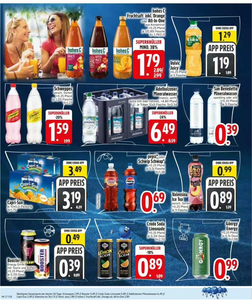 Aktueller Prospekt Edeka - Prospekte - von 29.06 bis 04.07.2026 - strona 20 - produkty: adelholzener, Alwa, deka, eis, flasche, frucht, fruchtsaft, Hohes C, Holz, limo, mineralwasser, orange, reis, saft, Soda, Taft, Ti, wasser, ZTE
