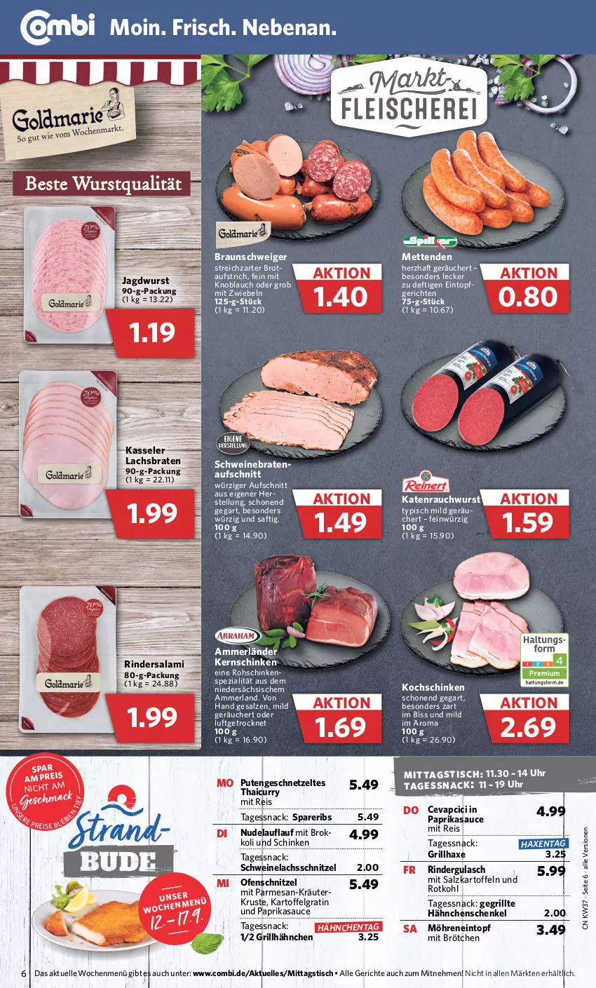 Aktueller Prospekt Combi - Prospekte - von 12.09 bis 17.09.2022 - strona 6 - produkty: ammerländer, aufschnitt, aufstrich, axe, braten, bratenaufschnitt, braun, brot, brotaufstrich, brötchen, cevapcici, curry, eintopf, eis, elle, Gegrillte Hähnchenschenkel, geschnetzeltes, grill, grillhähnchen, grillhaxe, gulasch, hähnchenschenkel, Haxe, henkel, jagdwurst, kartoffel, kartoffeln, kasseler, kernschinken, knoblauch, kochschinken, kräuter, lachs, Lachsbraten, LG, mac, merl, Mett, metten, Mettenden, mit knoblauch, mit zwiebeln, möhren, nudel, Ofen, paprika, pute, Putengeschnetzeltes, Rauch, reis, rind, rinder, rindergulasch, Rindersalami, rohschinken, rotkohl, saft, salami, salz, sauce, schenkel, schinken, schnitzel, schwein, schweine, schweinebraten, Schweinelachs, snack, spareribs, Spezi, Streichzart, Ti, tisch, topf, uhr, wein, weine, wurst, Zelt, zwiebel, zwiebeln