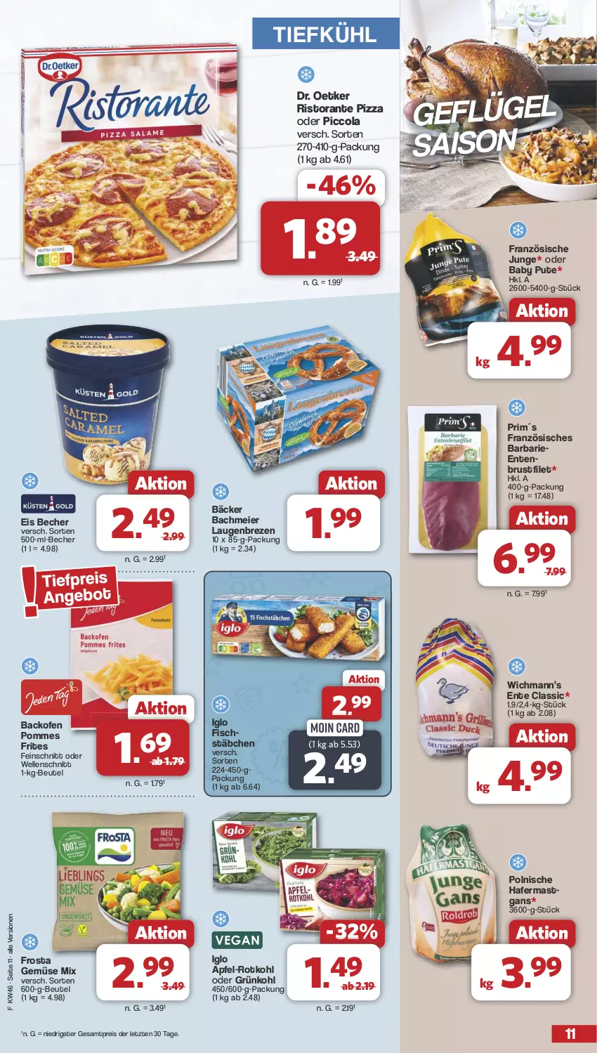 Aktueller Prospekt Famila - Prospekte - von 11.11 bis 16.11.2024 - strona 11 - produkty: apfel, backofen, Becher, beutel, brustfilet, cola, Dr. Oetker, eier, eis, elle, ente, Entenbrust, filet, fisch, fischstäbchen, frosta, Geflügel, Gemüse Mix, hafer, iglo, Ofen, pizza, pommes, Pommes Frites, pute, reis, ristorante, ristorante pizza, rotkohl, Ti, ZTE