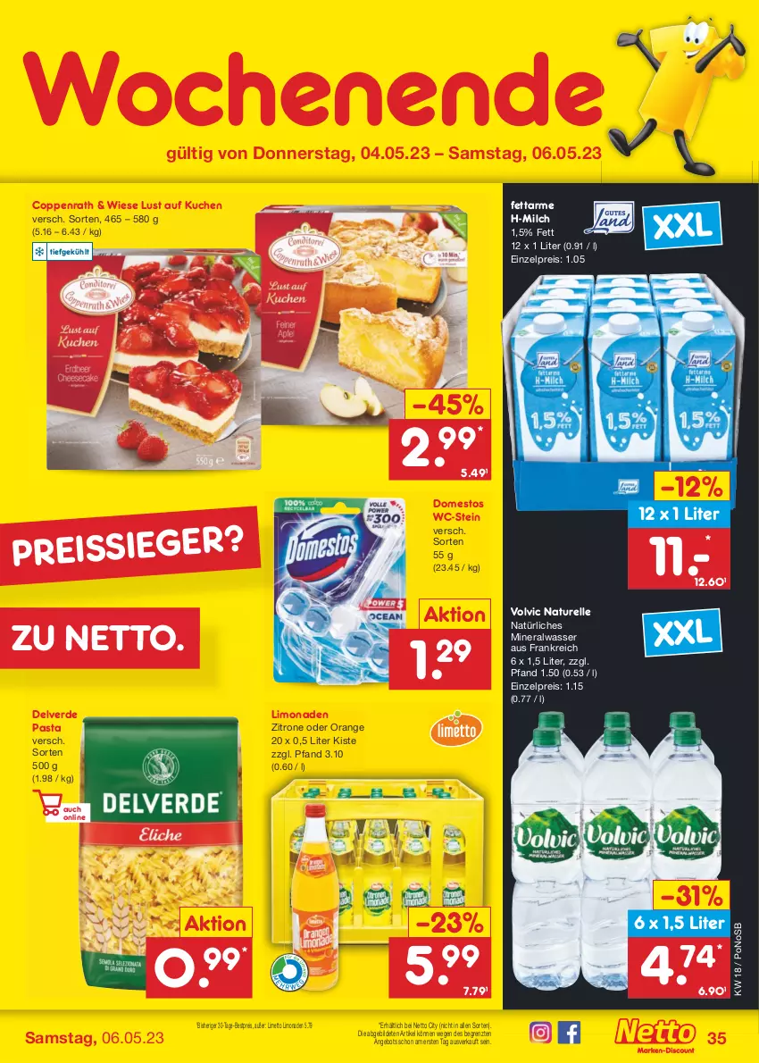 Aktueller Prospekt Netto Marken-Discount - Filial-Angebote - von 02.05 bis 06.05.2023 - strona 35 - produkty: Alwa, angebot, bestpreis, coppenrath, domestos, eis, elle, erde, kuchen, limo, limonade, limonaden, Lust auf Kuchen, Mett, milch, mineralwasser, natur, natürliches mineralwasser, orange, pasta, reis, reiss, rel, Ti, volvic, wasser, zitrone, ZTE