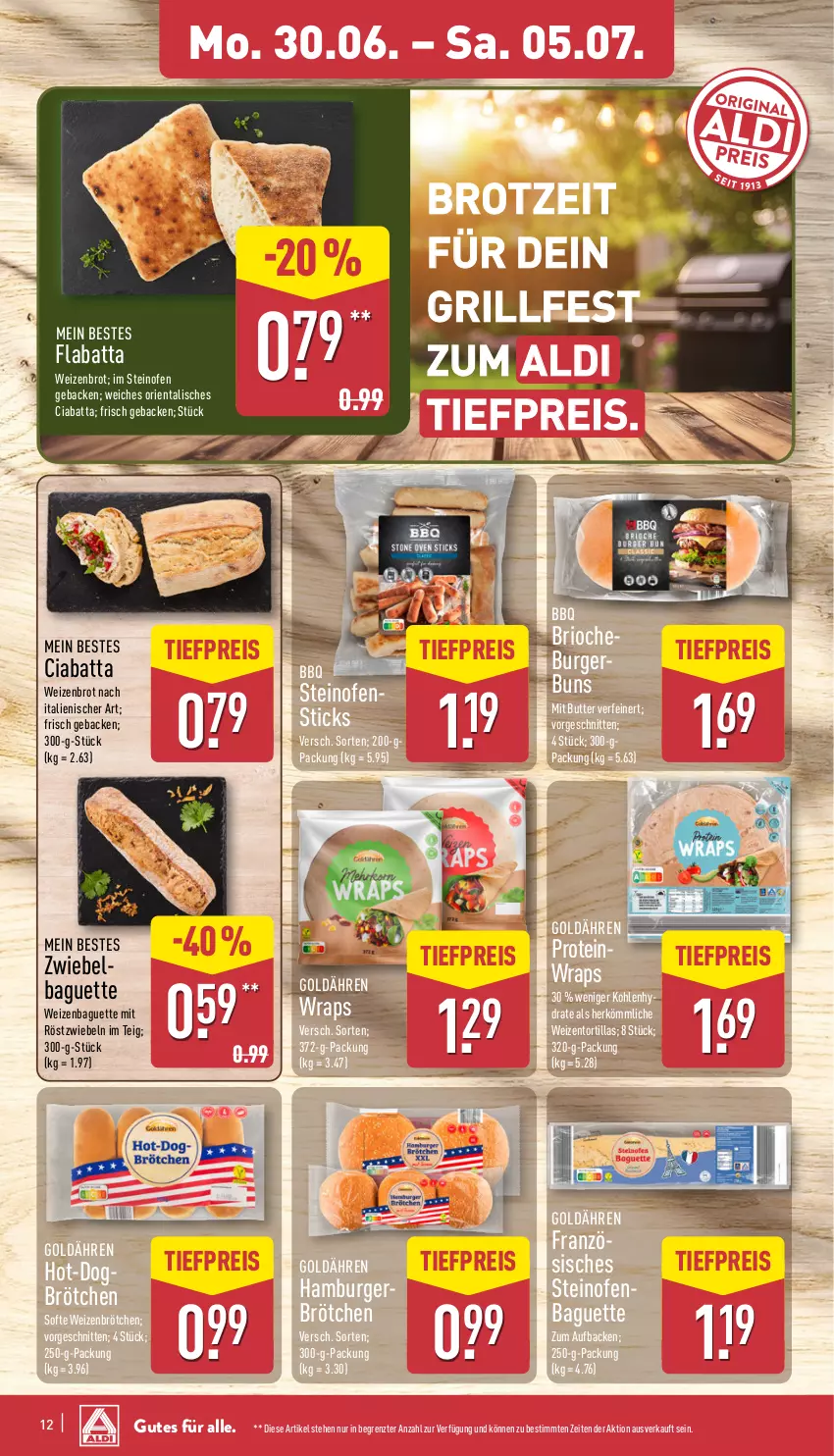 Aktueller Prospekt Aldi Nord - Von Montag - von 30.06 bis 05.07.2025 - strona 12 - produkty: aldi, baguette, brot, brötchen, burger, butter, ciabatta, eis, geback, grill, hamburger, mit röstzwiebeln, Ofen, reis, röstzwiebeln, schnitten, steinofen, Ti, tiefpreis, tortilla, tortillas, Weizenbrot, weizenbrötchen, wrap, wraps, ZTE, zwiebel, zwiebeln