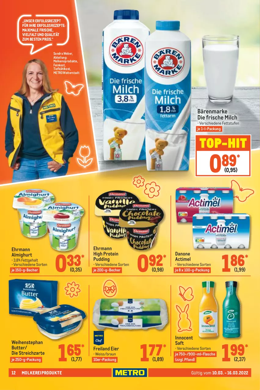 Aktueller Prospekt Metro - Food - von 10.03 bis 16.03.2022 - strona 12 - produkty: Abtei, actimel, almighur, almighurt, bärenmarke, Becher, braun, butter, danone, ehrmann, ehrmann almighurt, eier, eis, feinkost, flasche, frische milch, Innocent, je 250-g-packung, LG, Metro, milch, molkereiprodukte, pudding, reis, rezept, rezepte, saft, Streichzart, Ti, tiefkühlkost, top-hit, weber, weihenstephan