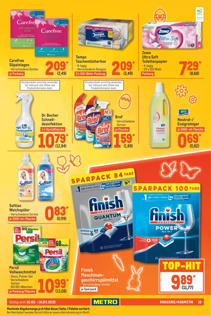 Aktueller Prospekt Metro - Food - von 10.03 bis 16.03.2022 - strona 19 - produkty: Becher, Bref, carefree, Desinfektion, essig, Finish, flasche, geschirr, geschirrspülmittel, kosmetik, Palette, papier, persil, reiniger, slip, slipeinlagen, Softlan, sprühflasche, spülmittel, Tasche, taschen, taschentücher, Taschentücherbox, Tempo, Ti, toilettenpapier, top-hit, tücher, vollwaschmittel, waschmittel, weichspüler, zewa