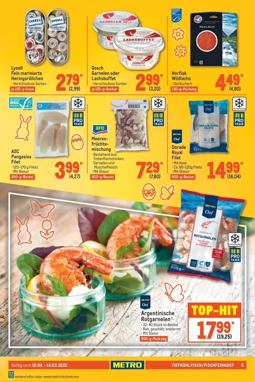 Aktueller Prospekt Metro - Food - von 10.03 bis 16.03.2022 - strona 5 - produkty: Becher, beutel, Dorade, dorade royal, eis, feinkost, filet, filets, fisch, Fischfeinkost, fleisch, früchte, garnelen, hering, Herings, lachs, lysell, meeresfrüchte, Metro, Pangasius, ring, Ti, top-hit, Wild, wildlachs