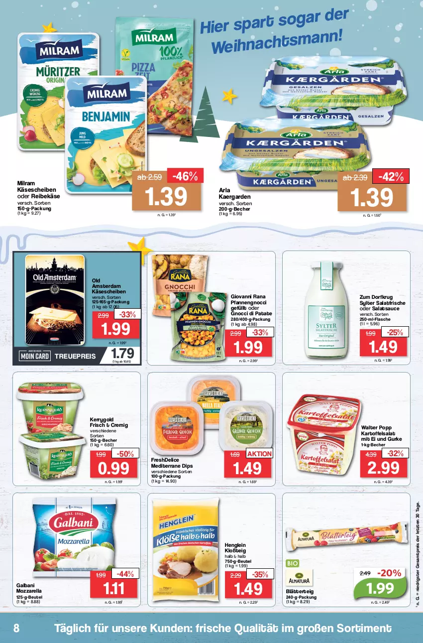 Aktueller Prospekt Famila - Prospekte - von 18.12 bis 23.12.2023 - strona 8 - produkty: arla, Becher, beutel, blätterteig, delice, dip, eis, flasche, galbani, giovanni rana, gurke, henglein, kartoffel, kartoffelsalat, Käse, käsescheiben, kerrygold, milram, mozzarella, Old Amsterdam, pfanne, pfannen, Popp, Rana, Reibekäse, reis, rel, salat, salatsauce, sauce, Sylter, Ti, ZTE, Zum Dorfkrug