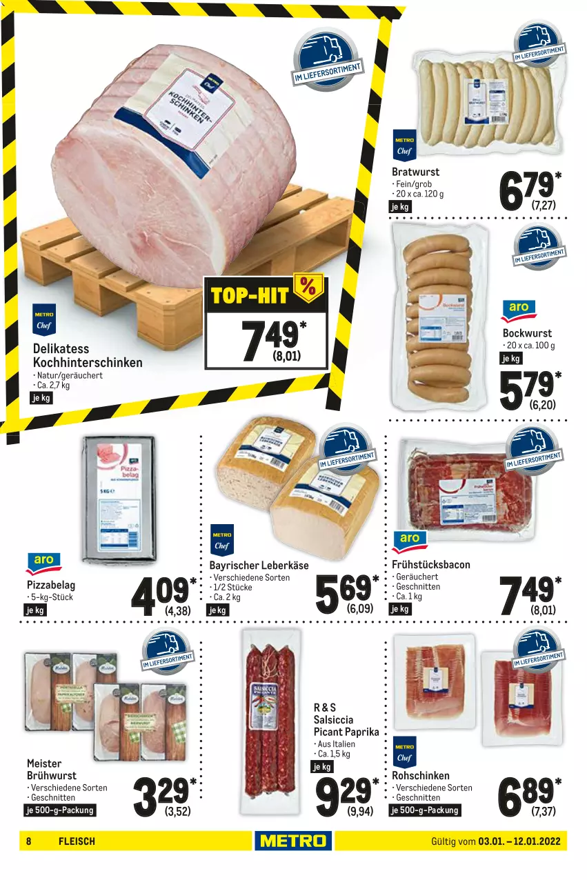 Aktueller Prospekt Metro - GastroJournal - von 03.01 bis 12.01.2022 - strona 8 - produkty: bacon, bockwurst, bratwurst, Brühwurst, eis, fleisch, hinterschinken, Käse, leberkäs, leberkäse, Meister, natur, paprika, pizza, rohschinken, salsiccia, schinken, schnitten, Ti, wurst