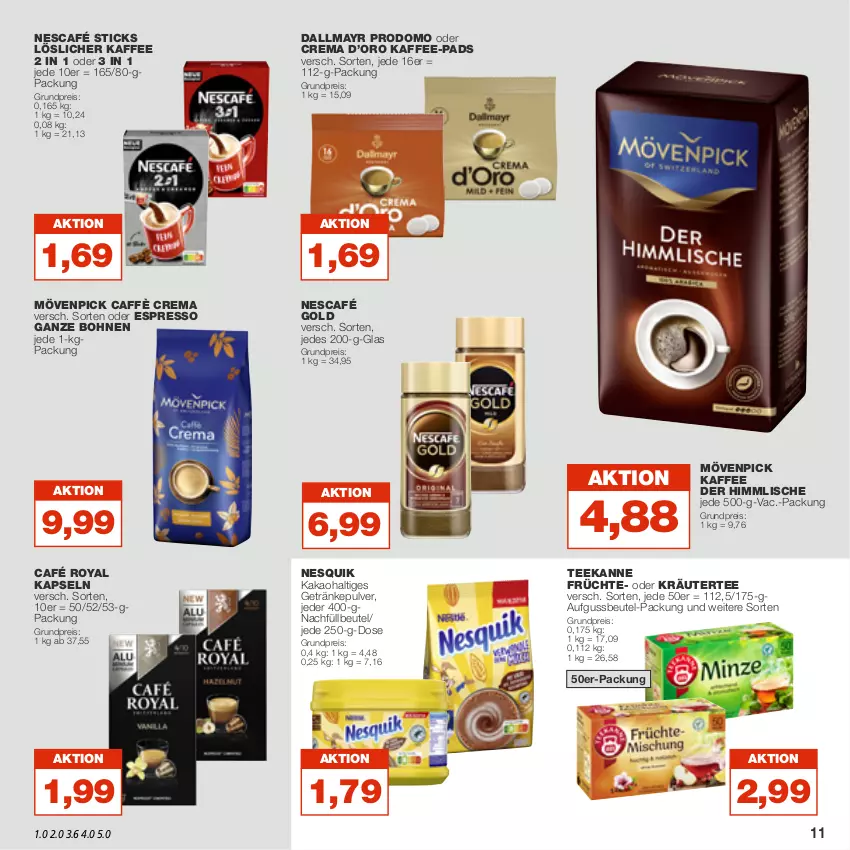 Aktueller Prospekt Real - von 21.11 bis 26.11.2022 - strona 11 - produkty: beutel, bohne, bohnen, café royal, caffè crema, dallmayr, dallmayr prodomo, eis, espresso, früchte, getränk, getränke, getränkepulver, kaffee, kaffee-pads, kakao, kräuter, löslicher kaffee, mövenpick, mövenpick kaffee, Nescafé, nescafé gold, nesquik, oder espresso, oder kräuter, prodomo, reis, tee, teekanne, Ti