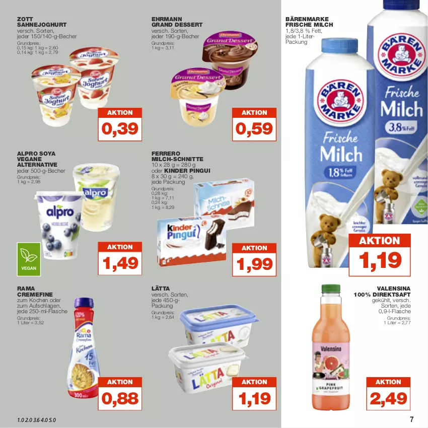 Aktueller Prospekt Real - von 21.11 bis 26.11.2022 - strona 7 - produkty: alpro, bärenmarke, Becher, creme, dessert, direktsaft, ehrmann, Ehrmann Grand Dessert, eis, ferrero, flasche, frische milch, joghur, joghurt, Kinder, kinder pingui, lätta, milch, milch-schnitte, pingui, rama, rama cremefine, reis, saft, sahne, Sahnejoghurt, soya, Ti, valensina, zott