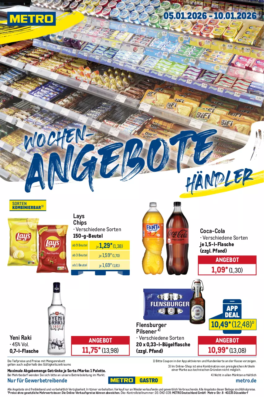 Aktueller Prospekt Metro - Wochen-Angebote Händler - von 05.01 bis 10.01.2026 - strona 1 - produkty: abholpreise, angebot, angebote, beutel, bügel, bügelflasche, burger, chips, coca-cola, cola, coupon, eis, flasche, flensburger, getränk, getränke, ilag, lays, Metro, Palette, pils, pilsener, Rauch, reis, rwe, Ti, tiefpreis, yeni raki