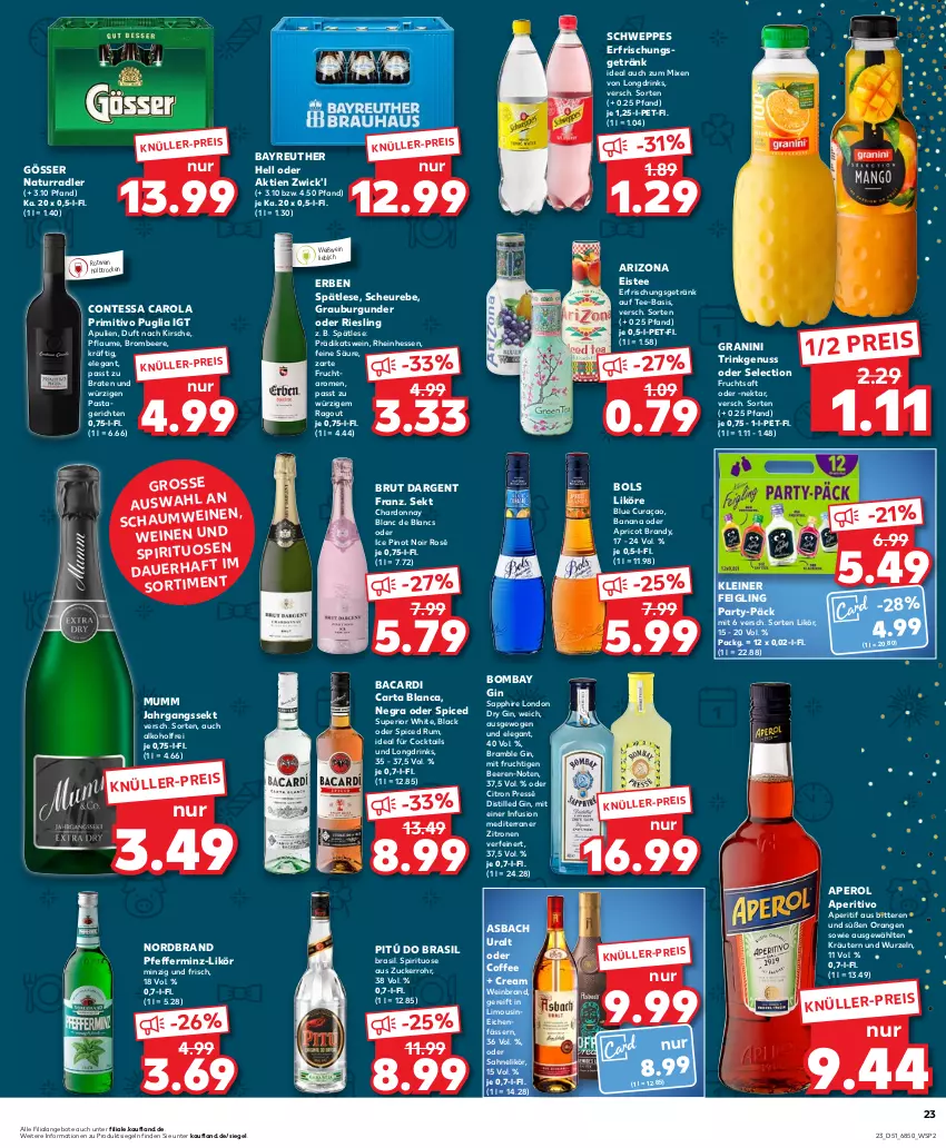 Aktueller Prospekt Kaufland - Prospekt - von 21.12 bis 23.12.2023 - strona 23 - produkty: alkohol, angebot, angebote, aperitif, aperol, asbach uralt, auer, bacardi, beere, beeren, braten, brombeere, brut, brut dargent, burgunder, chardonnay, cocktail, cocktails, de blancs, drink, drinks, dry gin, eis, eistee, erfrischungsgetränk, frucht, fruchtsaft, getränk, gin, gösser, granini, grauburgunder, Heu, jahrgangssekt, kirsch, kirsche, kleiner feigling, kräuter, kräutern, lack, leine, likör, limo, london dry, london dry gin, mit frucht, mumm, natur, Nektar, nordbrand, nuss, orange, orangen, pasta, Pastagericht, pfeffer, pflaume, Pinot, pinot noir, primitivo, radler, Ragout, reis, riesling, rotwein, rum, saft, sahne, sapphire, schweppes, sekt, tee, Ti, wein, weinbrand, weine, Weißwein, WICK, zitrone, zitronen, zucker