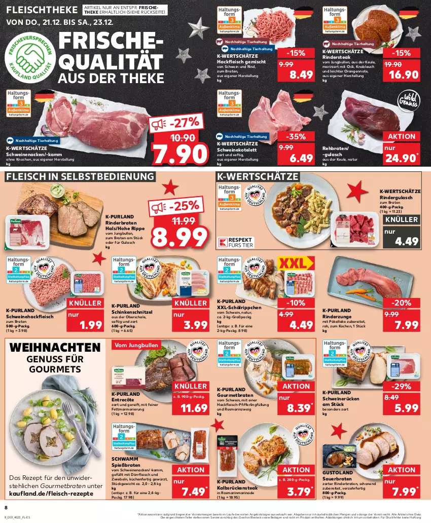 Aktueller Prospekt Kaufland - Prospekt - von 21.12 bis 23.12.2023 - strona 8 - produkty: angebot, auer, besteck, braten, chili, eis, elle, entrecôte, fleisch, fleisch in selbstbedienung, geschirr, gewürz, gulasch, hackfleisch, hackfleisch gemischt, ilag, jungbullen, knoblauch, kotelett, küche, Küchen, marinade, natur, nuss, orange, orangen, purland, rezept, rezepte, rind, rinder, rinderbraten, rindergulasch, Rindersteak, Rinderzunge, rosmarin, Rückensteak, saft, Schal, Schale, schinken, schinkenschnitzel, schnitzel, schwamm, schwein, schwein und rind, schweine, Schweinehackfleisch, schweinekotelett, schweinenacken, schweinerücken, steak, teller, Ti, vom schweinenacken, weihnachten, wein, weine, ZTE, zwiebel, zwiebeln