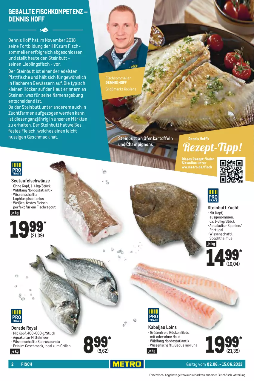 Aktueller Prospekt Metro - GastroJournal - von 02.06 bis 15.06.2022 - strona 2 - produkty: Abtei, angebot, angebote, aqua, ball, champignon, champignons, Dorade, dorade royal, eis, erde, filet, filets, fisch, fische, fleisch, frischfisch, grill, Heu, ideal zum grillen, kartoffel, kartoffeln, leine, LG, mac, Metro, nuss, Ofen, Ragout, rezept, Ti, Wild