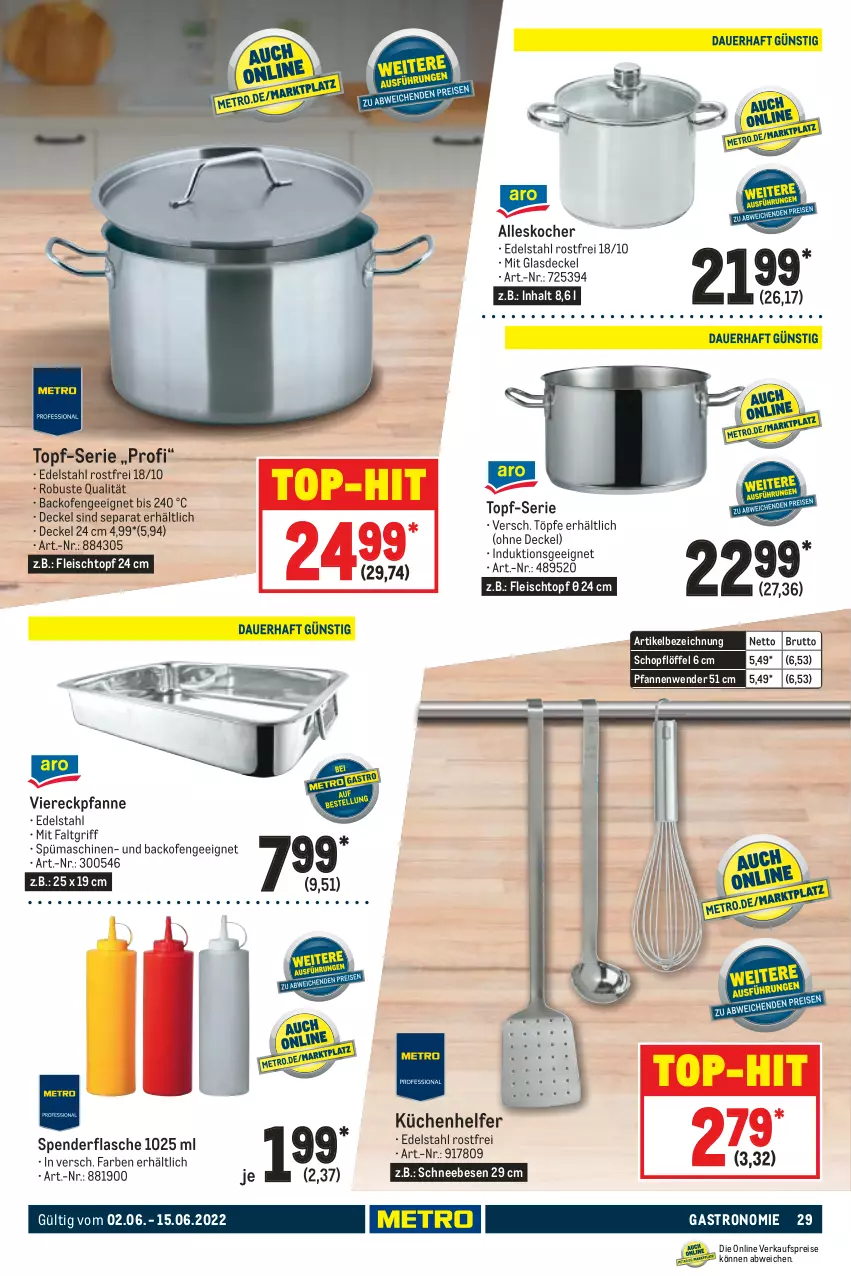 Aktueller Prospekt Metro - GastroJournal - von 02.06 bis 15.06.2022 - strona 29 - produkty: backofen, brut, decke, Deckel, edelstahl, eis, flasche, fleisch, Fleischtopf, Glasdeckel, Kocher, küche, Küchen, Küchenhelfer, Löffel, Ofen, pfanne, pfannen, Pfannenwender, reis, Schneebesen, Ti, top-hit, topf