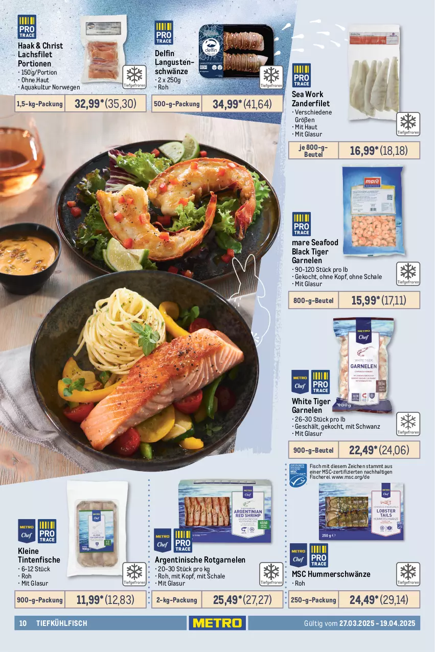 Aktueller Prospekt Metro - Feinkost Spezial - von 27.03 bis 19.04.2025 - strona 10 - produkty: aqua, Becher, beutel, elle, feinkost, filet, fisch, fische, Fischer, Fischfeinkost, forelle, früchte, garnelen, lachs, lachsfilet, lack, leine, mac, meeresfrüchte, nuss, Ofen, Räucherlachs, rel, rwe, Schal, Schale, Schere, schnitten, schott, steinofen, Ti, tisch, Waage, Zander