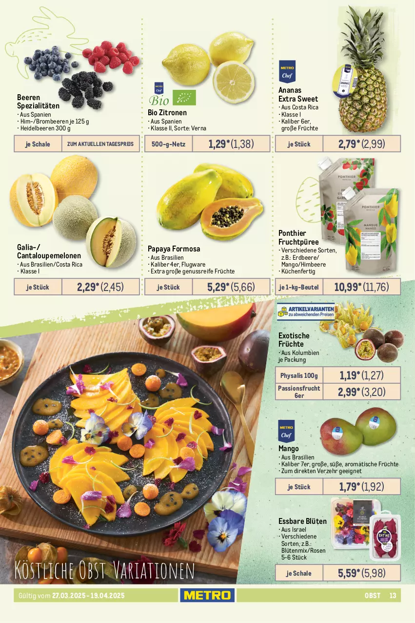 Aktueller Prospekt Metro - Feinkost Spezial - von 27.03 bis 19.04.2025 - strona 13 - produkty: ananas, Artischocken, Babyspinat, beere, beeren, beutel, bio, Blüte, brombeere, brombeeren, cocktail, eis, elle, erbsen, erdbeere, frucht, früchte, heidelbeere, heidelbeeren, himbeer, himbeere, HP, kräuter, Kräuterseitlinge, küche, Küchen, mango, melone, melonen, nuss, obst, Papaya, paprika, paprika rot, passionsfrucht, Physalis, pilze, Pilzmischung, püree, radieschen, reis, Rettich, rispentomaten, rosen, salat, Schal, Schale, Spezi, spinat, Spitzpaprika, Ti, tisch, tomate, tomaten, wasa, Wild, zitrone, zitronen