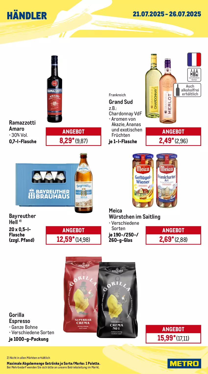 Aktueller Prospekt Metro - Wochen-Angebote Händler - von 21.07 bis 26.07.2025 - strona 3 - produkty: amaro, ananas, angebot, Becher, bohne, bohnen, caffè crema, chardonnay, espresso, flasche, früchte, früchten, getränk, getränke, grand sud, johnnie walker, lavazza, meica, Palette, rama, ramazzott, ramazzotti, rotkäppchen, sekt, Ti, tisch, würstchen, zott