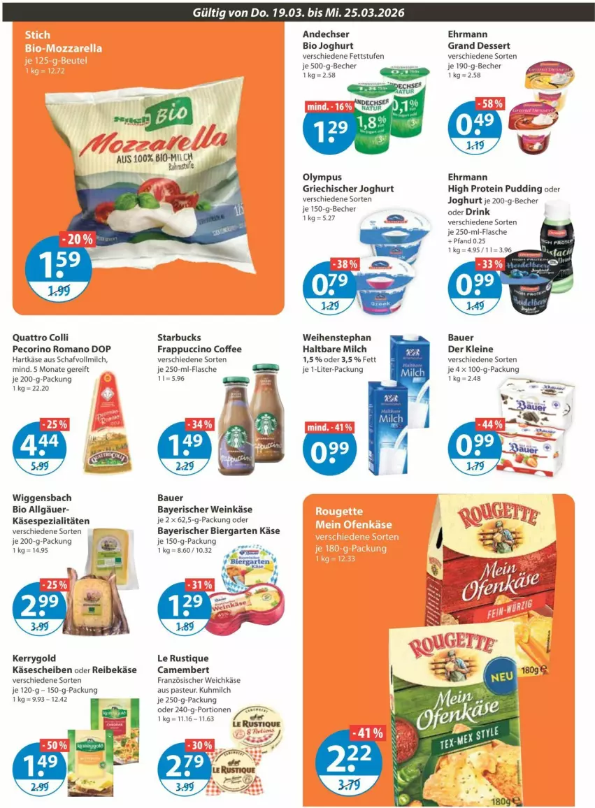 Aktueller Prospekt Vmarkt - Prospekte - von 19.03 bis 25.03.2026 - strona 6 - produkty: auer, Bau, Bauer, Becher, bier, bio, camembert, cin, dessert, drink, ehrmann, Ehrmann Grand Dessert, flasche, französischer weichkäse, Garten, Griechischer Joghurt, haltbare milch, hartkäse, je 250-g-packung, joghur, joghurt, Käse, käsescheiben, kerrygold, Le Rustique, leine, LG, milch, Pecorino, pudding, Reibekäse, Spezi, starbucks, Ti, vollmilch, weichkäse, weihenstephan, wein, Weinkäse