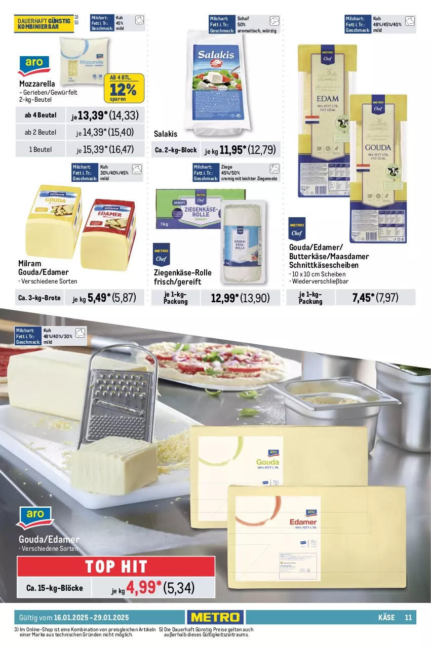 Aktueller Prospekt Metro - GastroJournal - von 16.01 bis 29.01.2025 - strona 11 - produkty: auer, bacon, beutel, bockwurst, bratwurst, brot, butter, butterkäse, coupon, curry, edamer, eis, fleisch, fleischkäse, geback, gouda, henkel, Käse, käsescheiben, Maasdam, maasdamer, mac, milch, milram, mozzarella, Ofen, prosciutto, prosciutto cotto, reis, rel, rind, rindfleisch, ring, rostbratwurst, salakis, salami, schinken, schnitten, schnittkäse, schnittkäsescheiben, schwarzwälder schinken, schwein, schweine, thüringer rostbratwurst, Ti, tisch, wein, weine, würfel, wurst, ziegenkäse