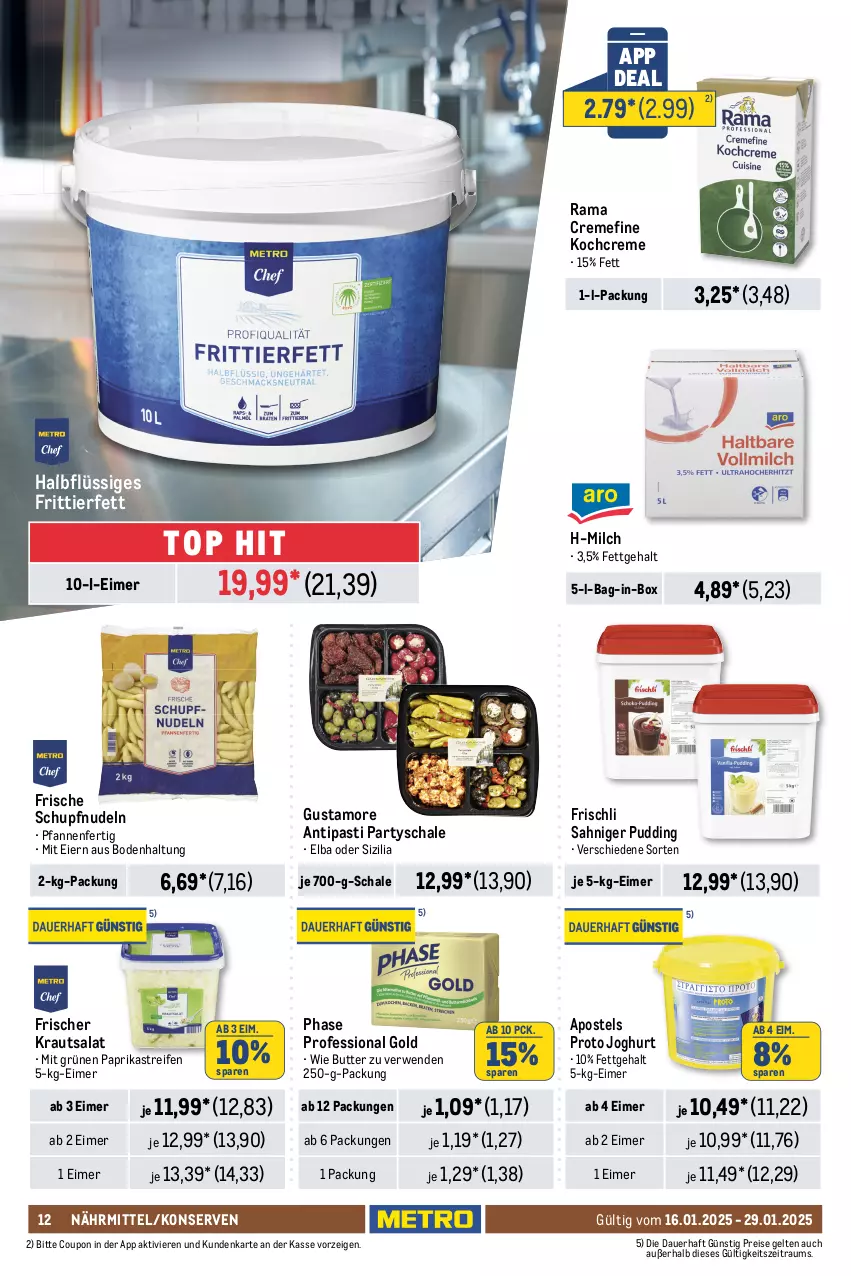 Aktueller Prospekt Metro - GastroJournal - von 16.01 bis 29.01.2025 - strona 12 - produkty: antipasti, apostels, asti, auer, bag-in-box, braten, butter, coupon, creme, eier, eimer, eis, frischli, hollandaise, joghur, joghurt, knorr, Kochcreme, Konserven, kraft, Kraut, krautsalat, lukull, milch, mondamin, nudel, nudeln, paprika, pfanne, pfannen, pudding, rama, rama cremefine, Rauch, reifen, reis, rind, rwe, salat, sauce, sauce hollandaise, saucen, Schal, Schale, suppe, suppen, Ti