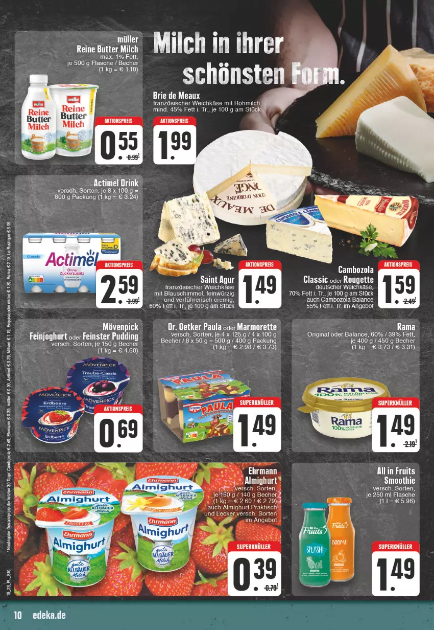 Aktueller Prospekt E Center - Angebote der Woche - von 08.05 bis 13.05.2023 - strona 10 - produkty: actimel, aktionspreis, almighur, almighurt, angebot, Becher, cambozola, deka, ehrmann, eis, elle, exquisa, feinjoghurt, flasche, französischer weichkäse, gin, joghur, joghurt, Käse, Le Rustique, milch, milram, miree, mövenpick, Müller, pudding, rama, reis, Saint Agur, smoothie, tee, Ti, tisch, weichkäse, ZTE