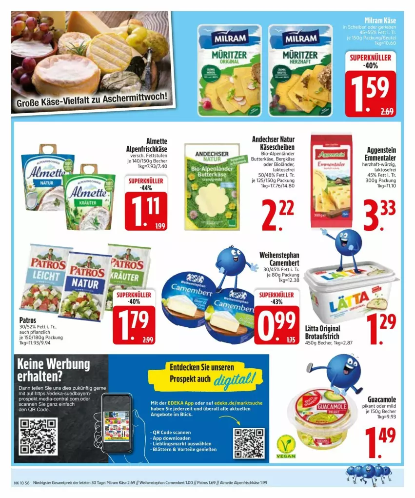 Aktueller Prospekt Edeka - Prospekte - von 04.03 bis 08.03.2025 - strona 8 - produkty: almette, alpenfrischkäse, andechser natur, aufstrich, Becher, Bergkäse, bio, brot, brotaufstrich, butter, butterkäse, camembert, deka, eis, emmentaler, frischkäse, guacamole, Käse, käsescheiben, Mett, milram, natur, patros, reis, Ti, weihenstephan, ZTE