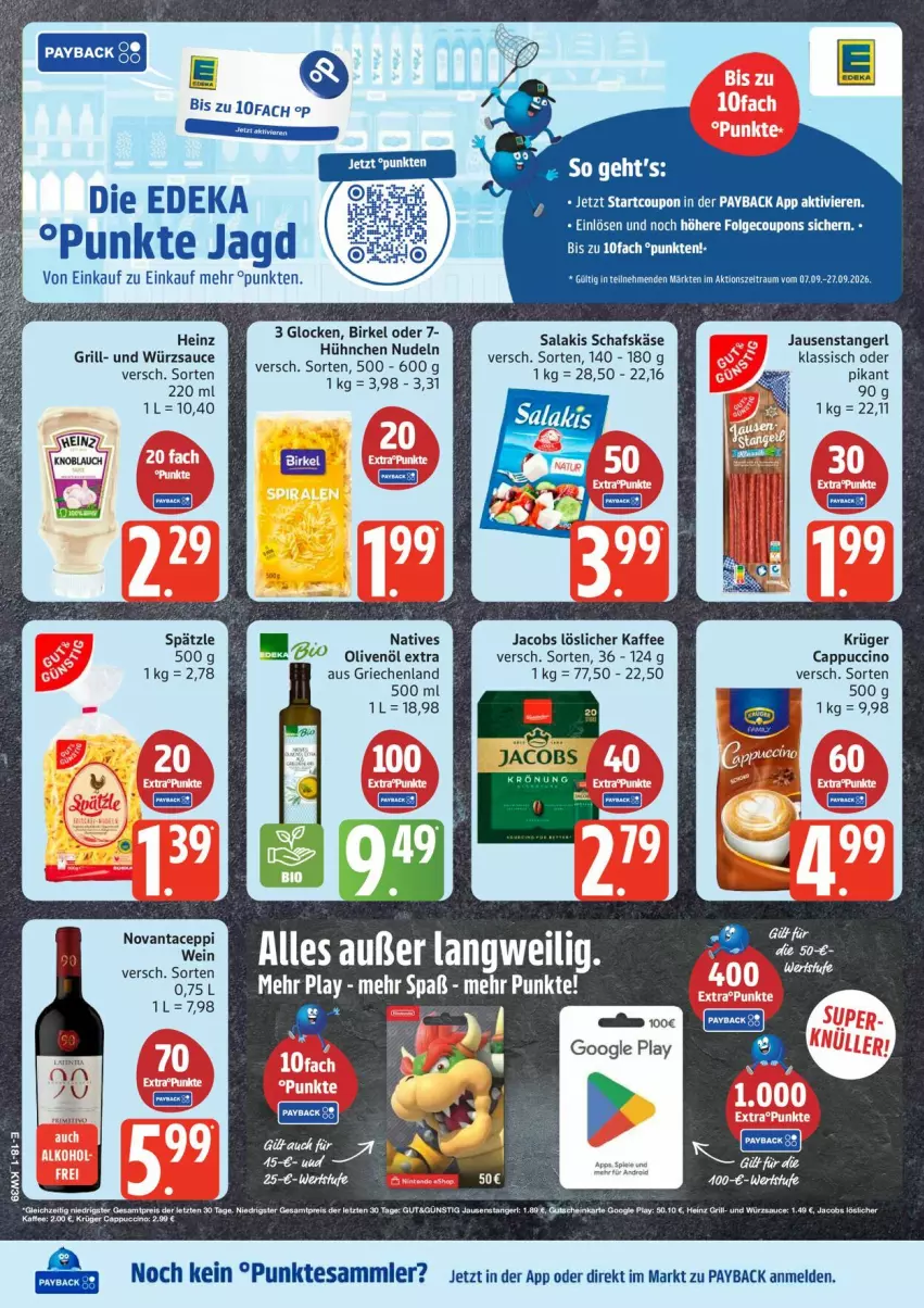 Aktueller Prospekt Edeka - Prospekte - von 21.09 bis 26.09.2026 - strona 24 - produkty: bio, birkel, Cap, cappuccino, cin, coupon, coupons, deka, eis, google play, grill, heinz, jacobs, kaffee, Käse, krüger, LG, löslicher kaffee, nudel, nudeln, olive, oliven, olivenöl, olivenöl extra, payback, reis, salakis, sauce, schafskäse, tesa, Ti, wein, würzsauce, ZTE