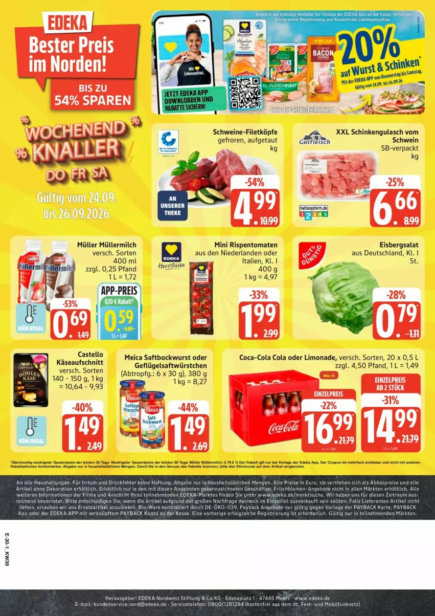 Aktueller Prospekt Edeka - Prospekte - von 21.09 bis 26.09.2026 - strona 28 - produkty: alle artikel ohne dekoration, angebot, angebote, aufschnitt, bio, blume, blumen, bockwurst, coca-cola, cola, coupon, deka, dekoration, eis, eisbergsalat, filet, Geflügel, gulasch, Käse, limo, limonade, meica, milch, Müller, müllermilch, payback, reis, rispentomaten, saft, salat, schinken, schwein, schweine, schweine-filet, tee, Ti, tomate, tomaten, trolli, wein, weine, wurst, würstchen, ZTE