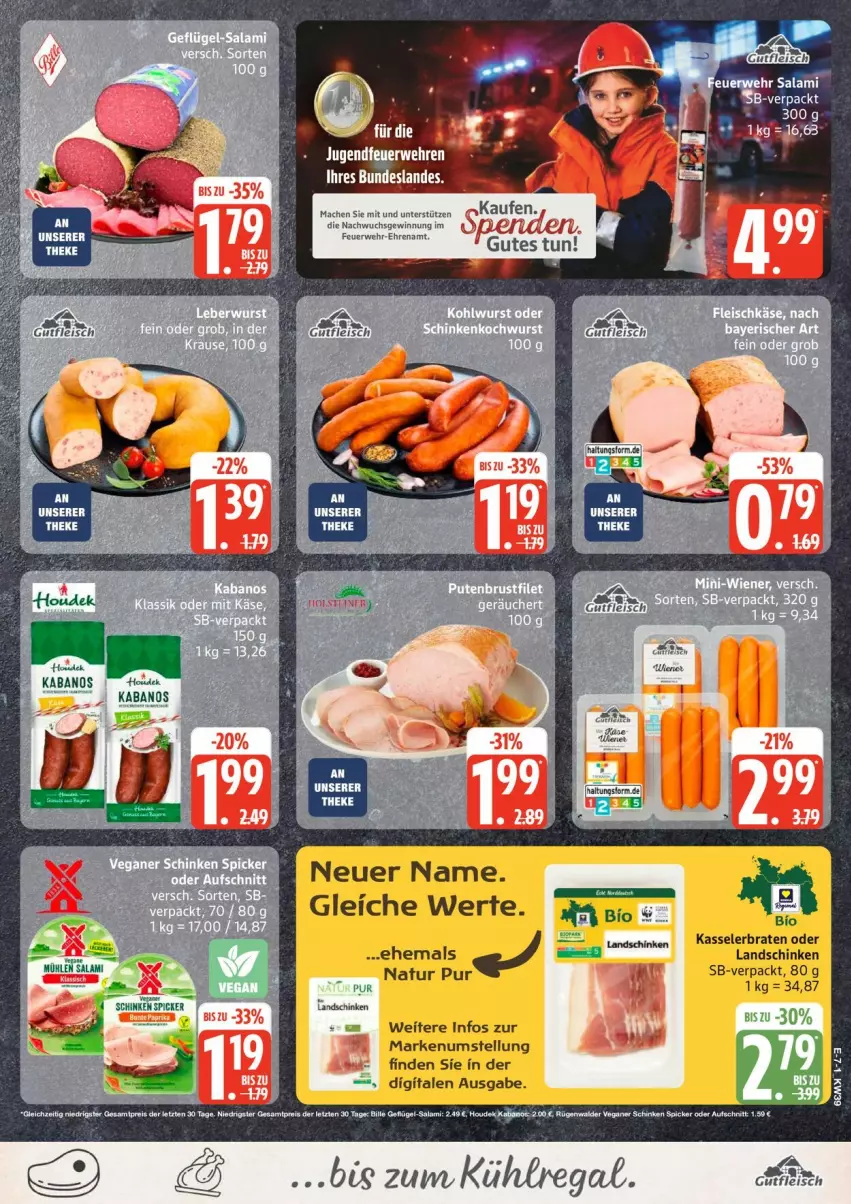 Aktueller Prospekt Edeka - Prospekte - von 21.09 bis 26.09.2026 - strona 9 - produkty: bio, braten, kabanos, kasseler, Kasselerbraten, kühlregal, landschinken, mac, natur, regal, rwe, salami, schinken, Schinkenspicker, tee
